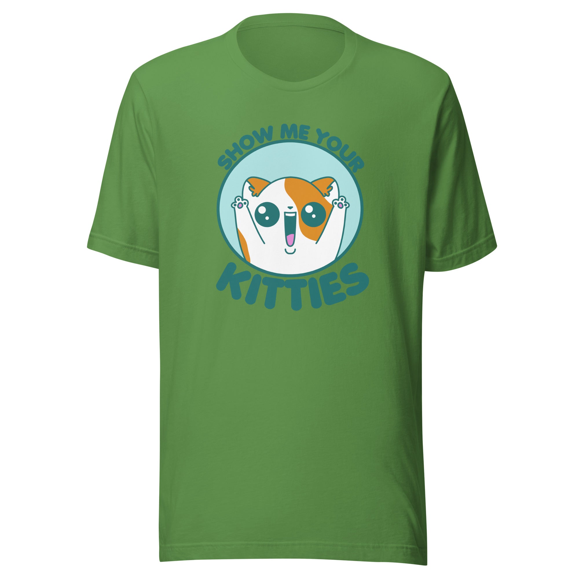 SHOW ME YOUR KITTIES - Tee - ChubbleGumLLC