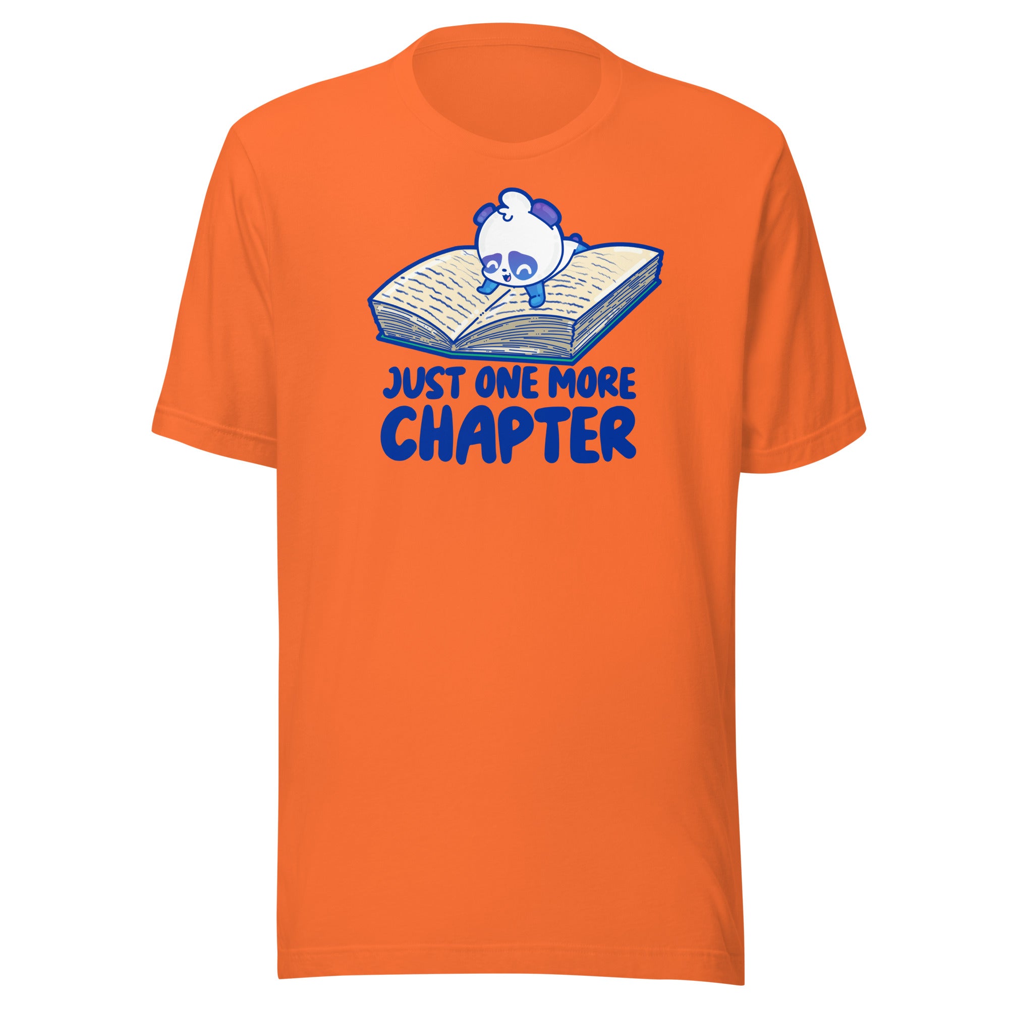 JUST ONE MORE CHAPTER - Tee - ChubbleGumLLC