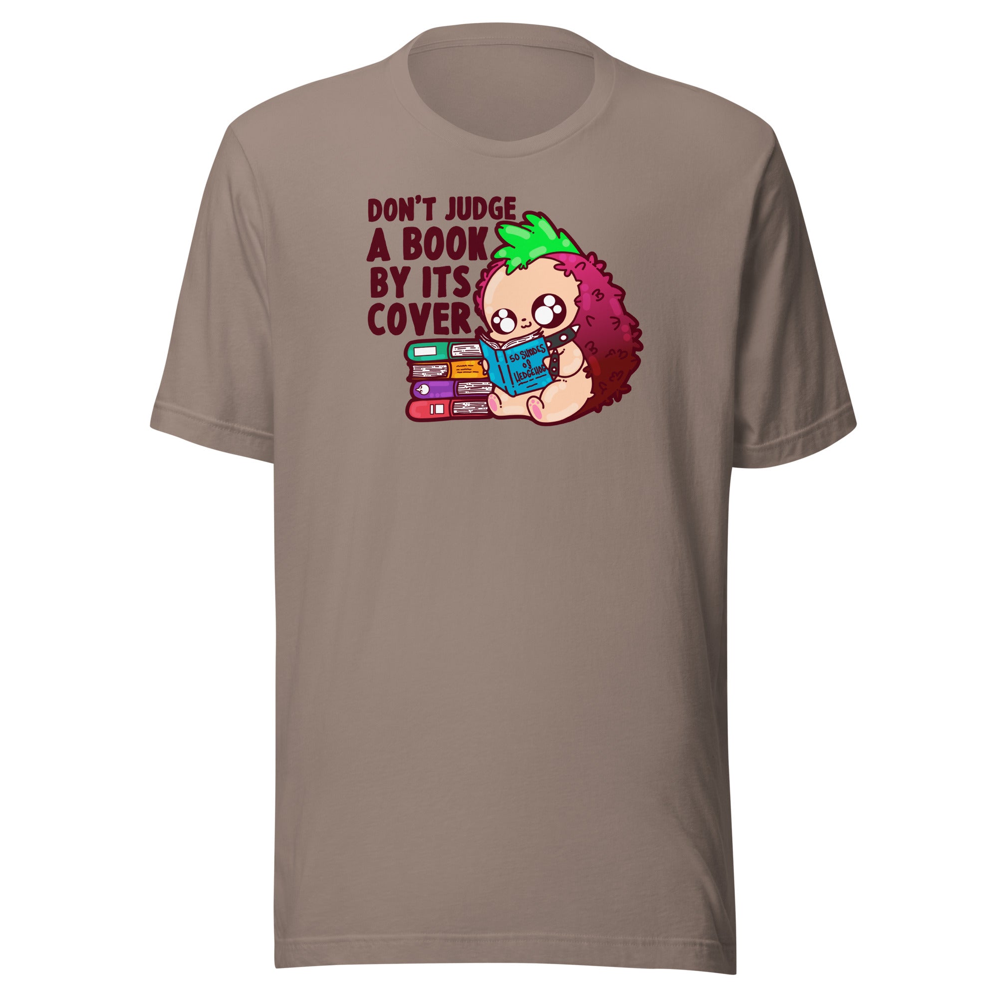 DONT JUDGE A BOOK - Tee - ChubbleGumLLC