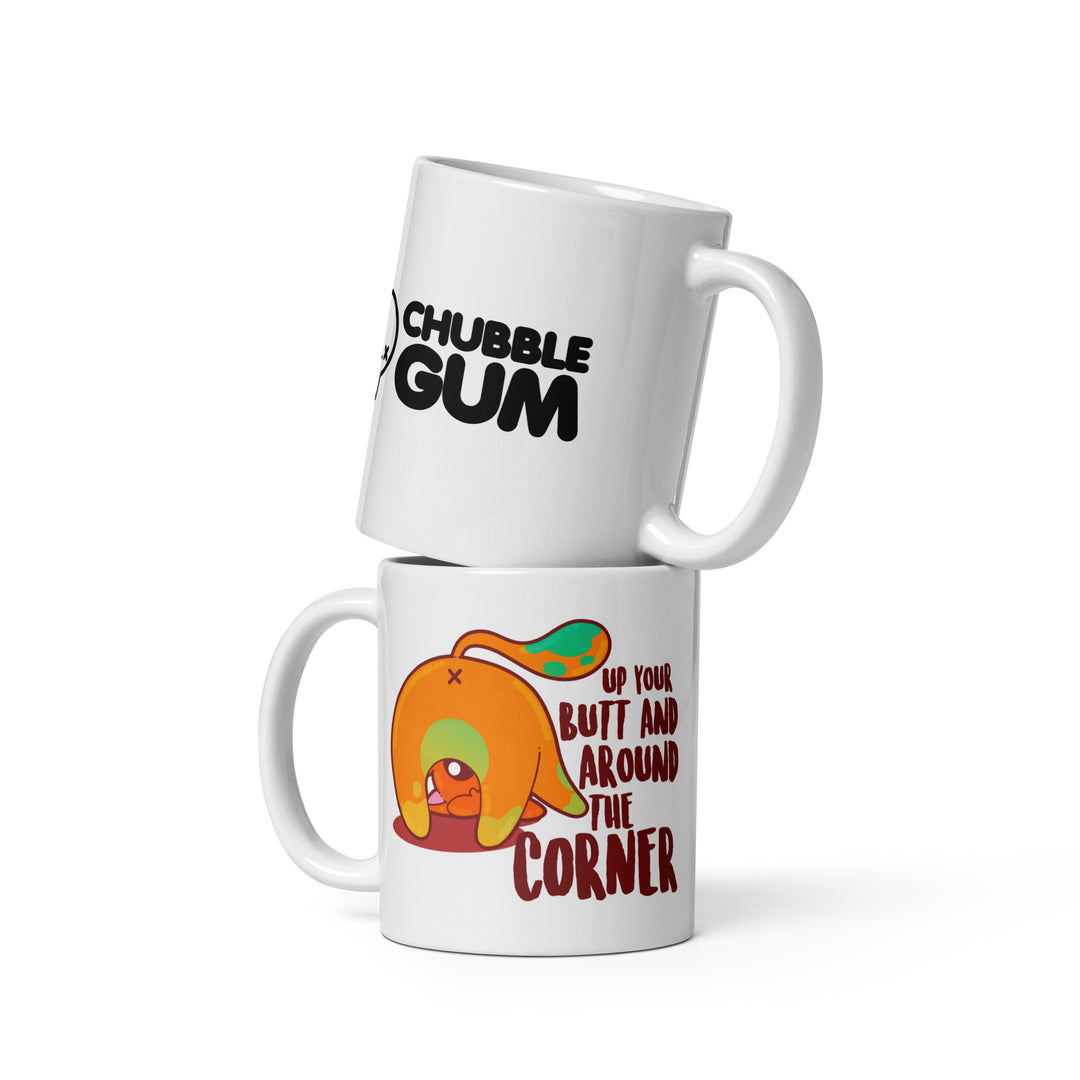 UP YOUR BUTT - Coffee Mug - ChubbleGumLLC