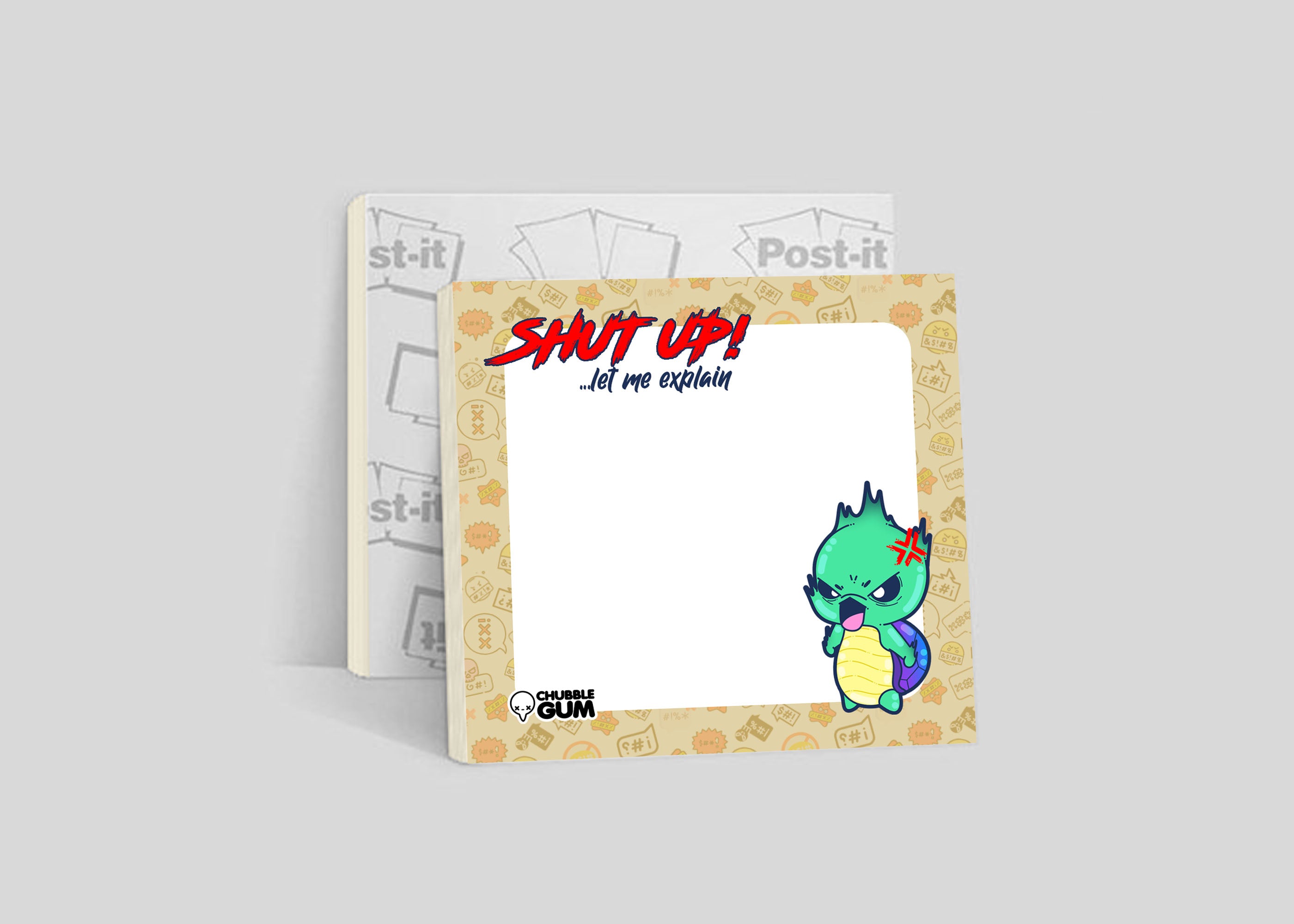Sticky Note - Shut Up! ...let me explain - ChubbleGumLLC