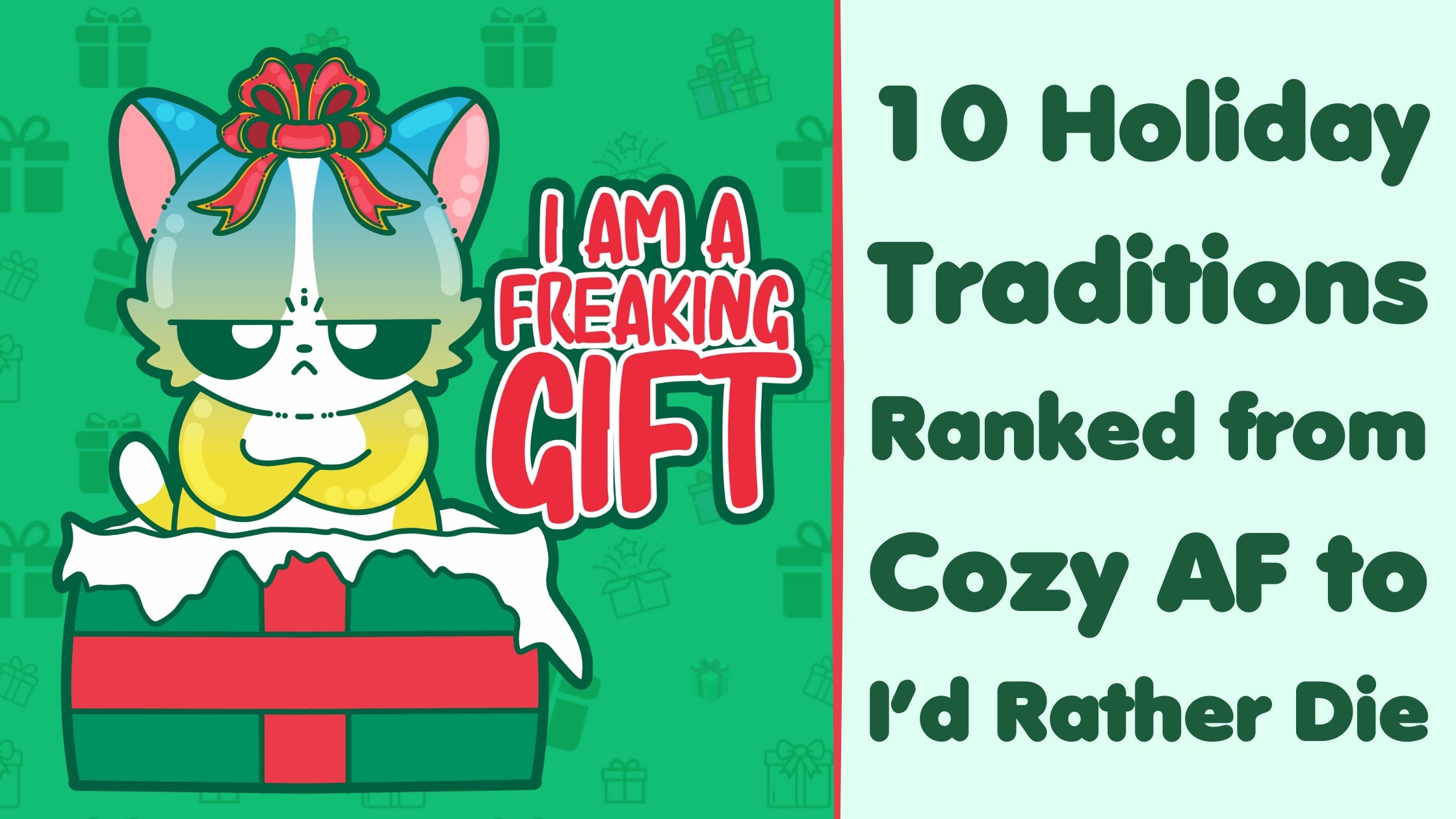 10 Holiday Traditions Ranked from Cozy to I’d Rather Die