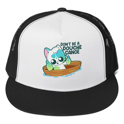 DOUCHE CANOE - TRUCKER HAT