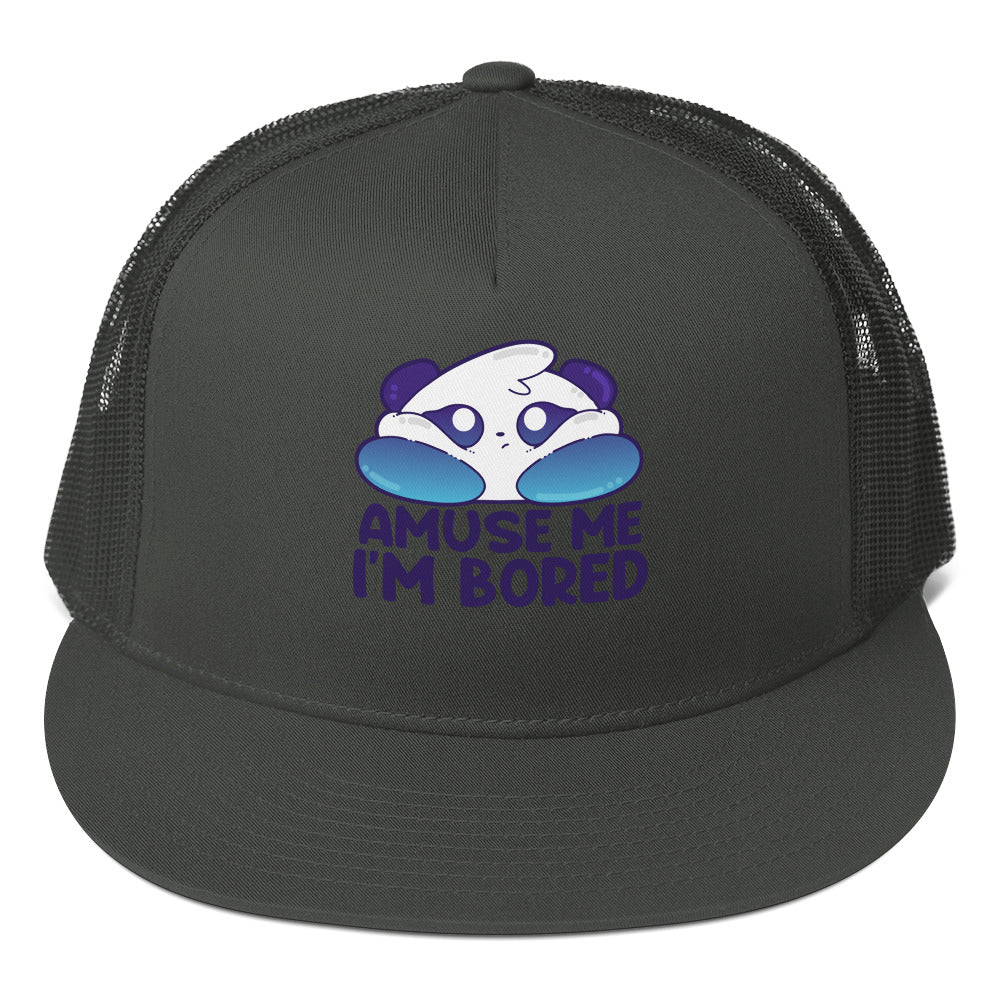 AMUSE ME IM BORED - TRUCKER HAT