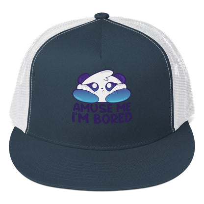 AMUSE ME IM BORED - TRUCKER HAT