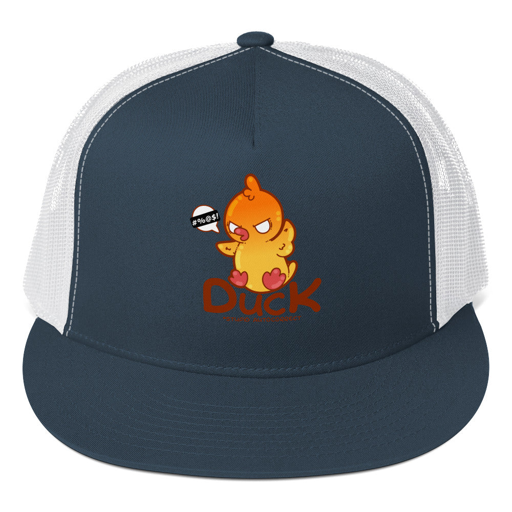 DUCK STUPID AUTOCORRECT - TRUCKER HAT