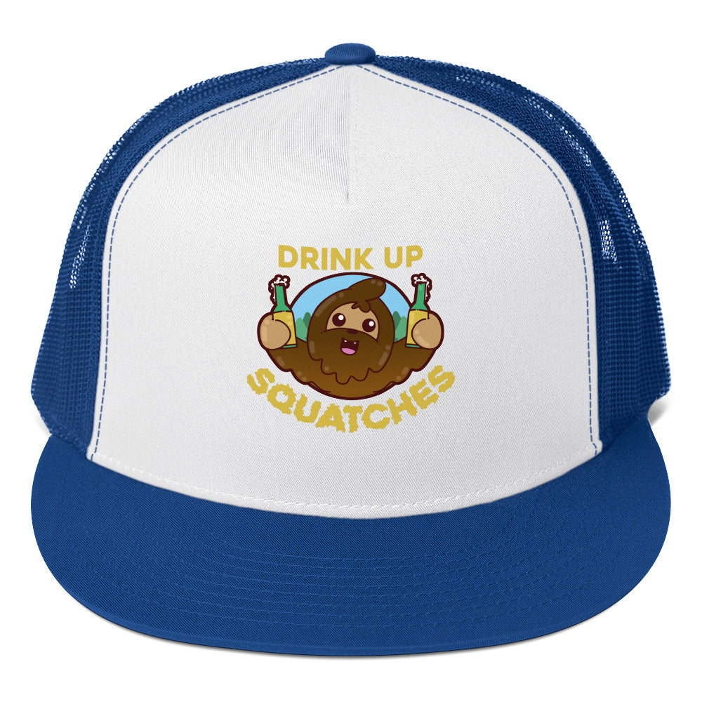 DRINK UP SQUATCHES - TRUCKER HAT