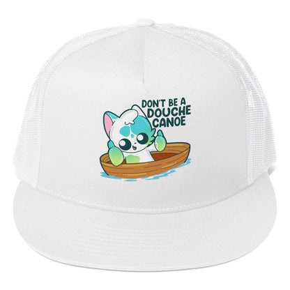 DOUCHE CANOE - TRUCKER HAT