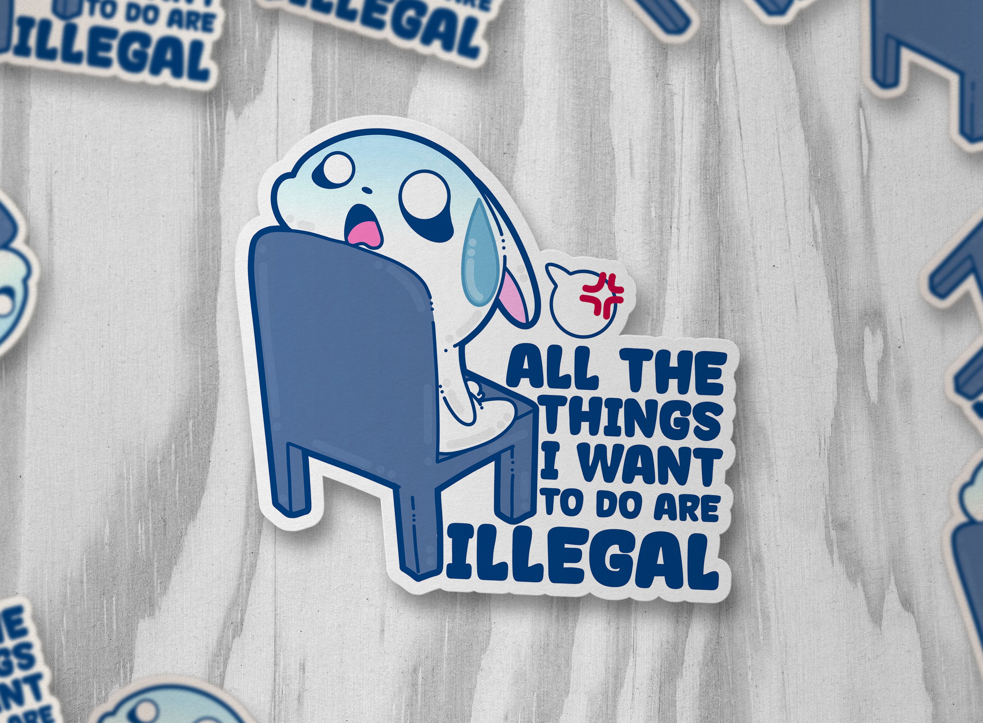 All The Things I Want To Do Are Illegal