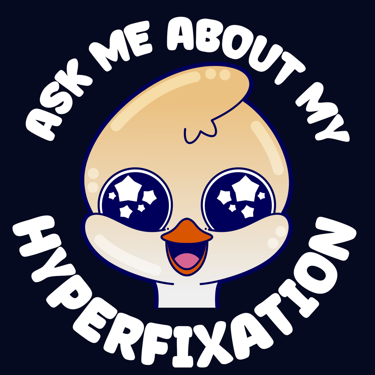 Ask Me About My Hyperfixation
