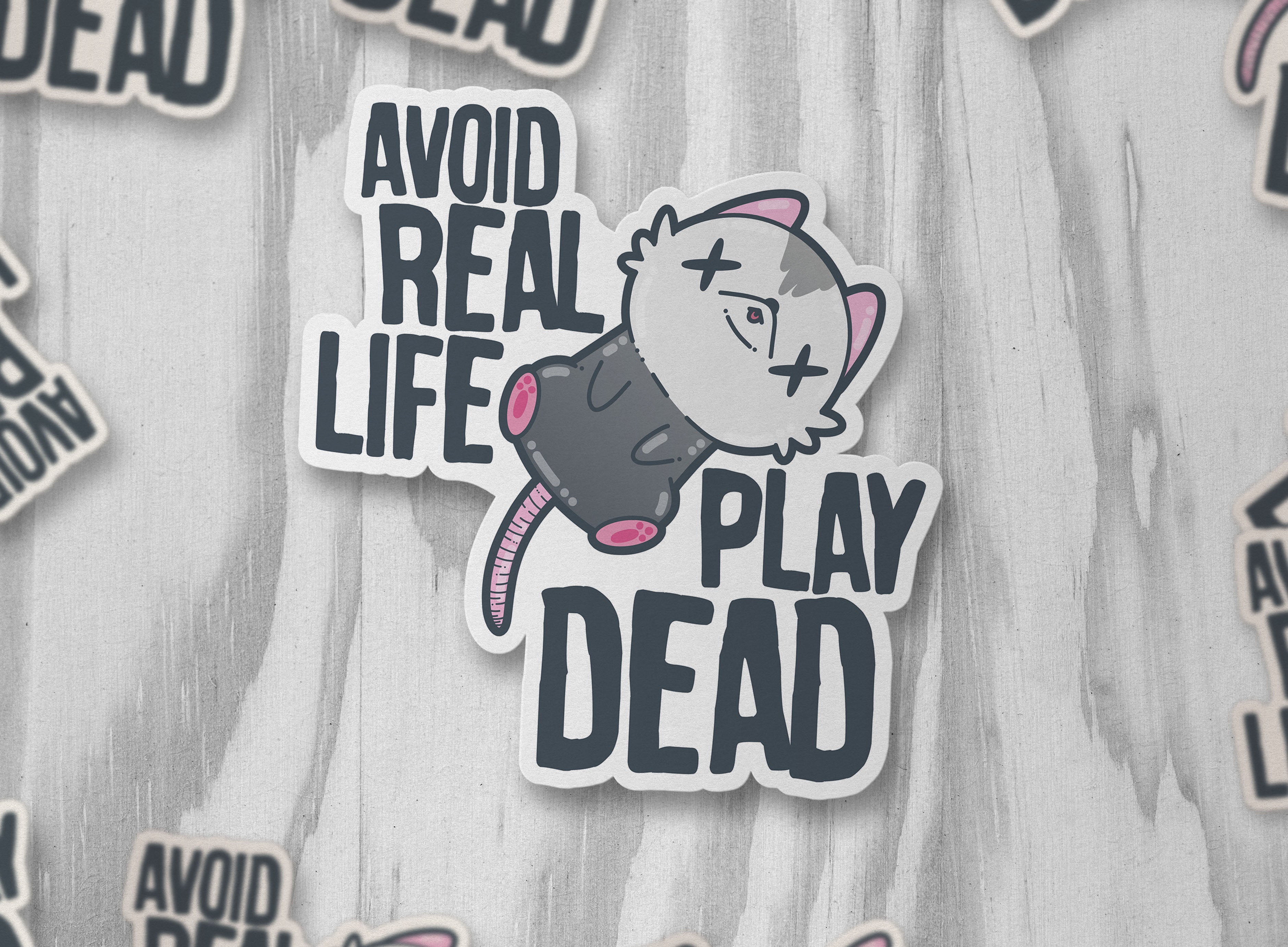 Avoid Real Life - Play Dead - ChubbleGumLLC