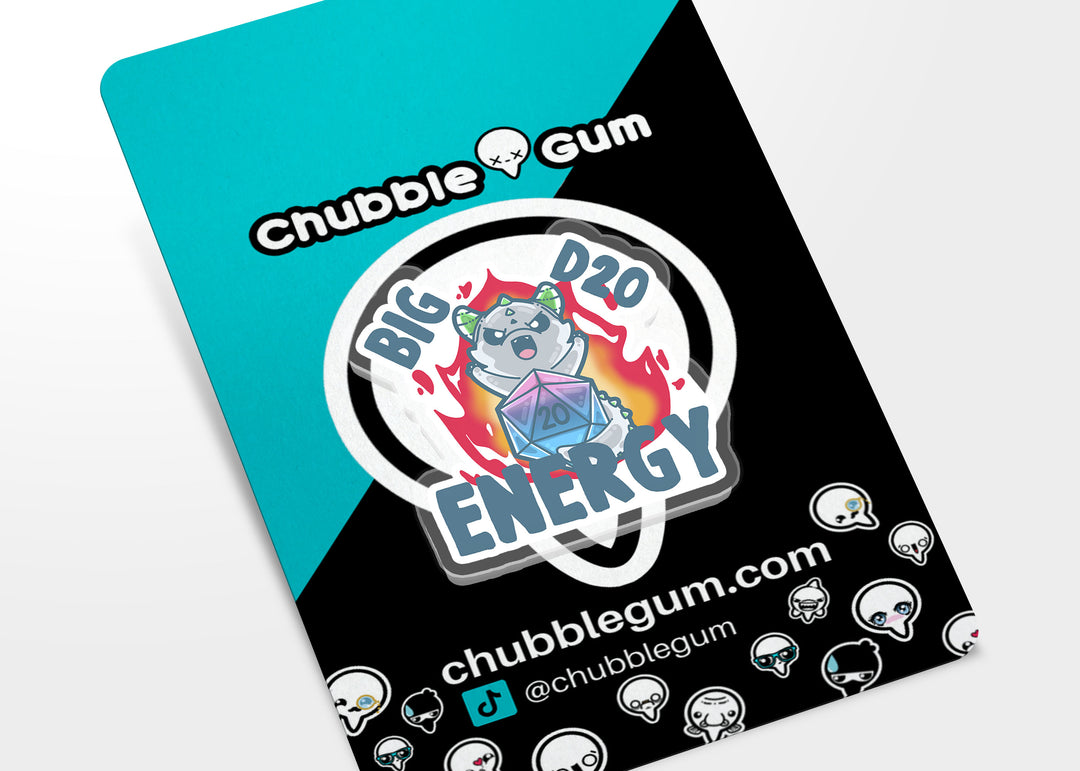 Acrylic Pin - Big D20 Energy - ChubbleGumLLC