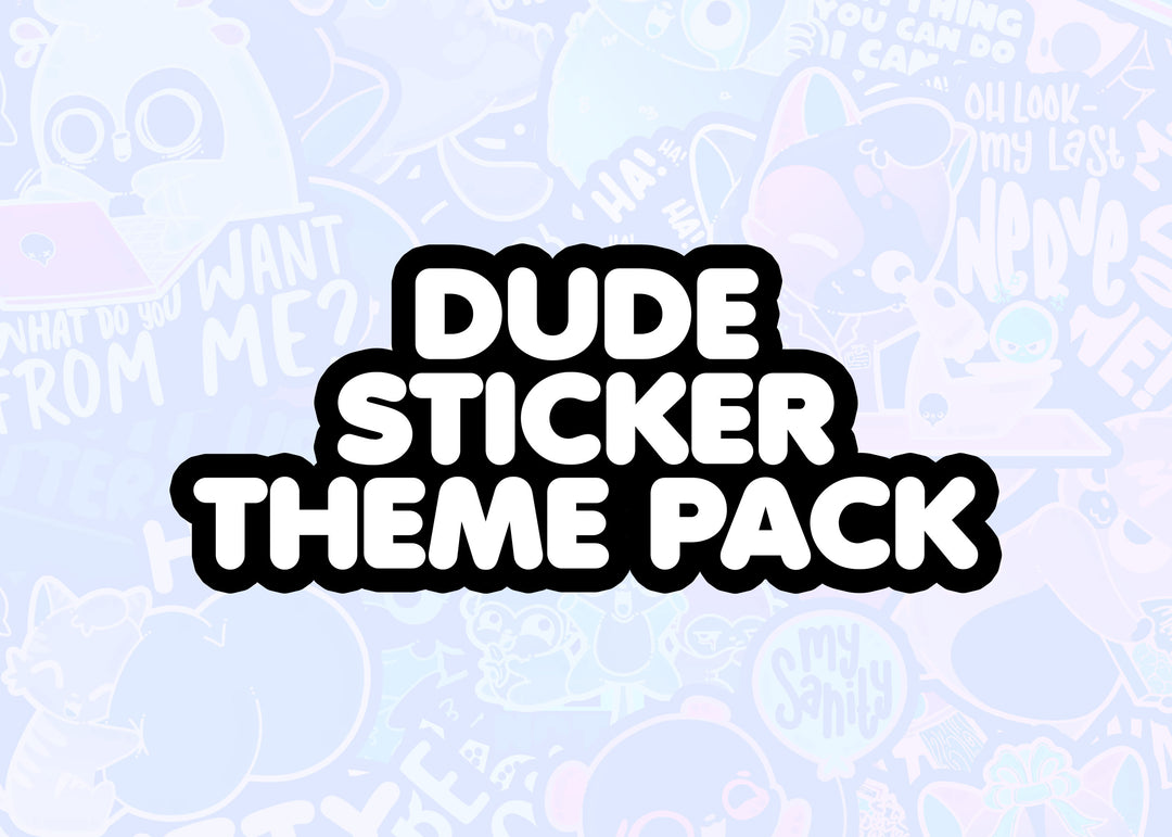 Dude Themed Pack - ChubbleGumLLC