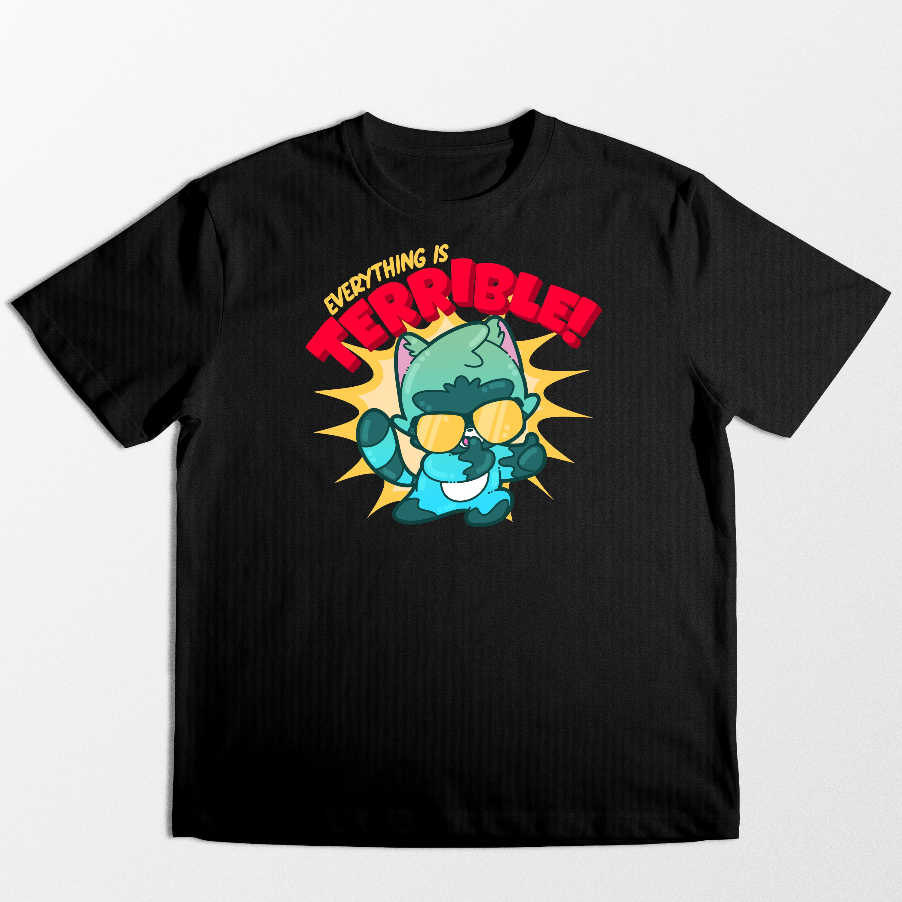 Everything Is Terrible - Tee