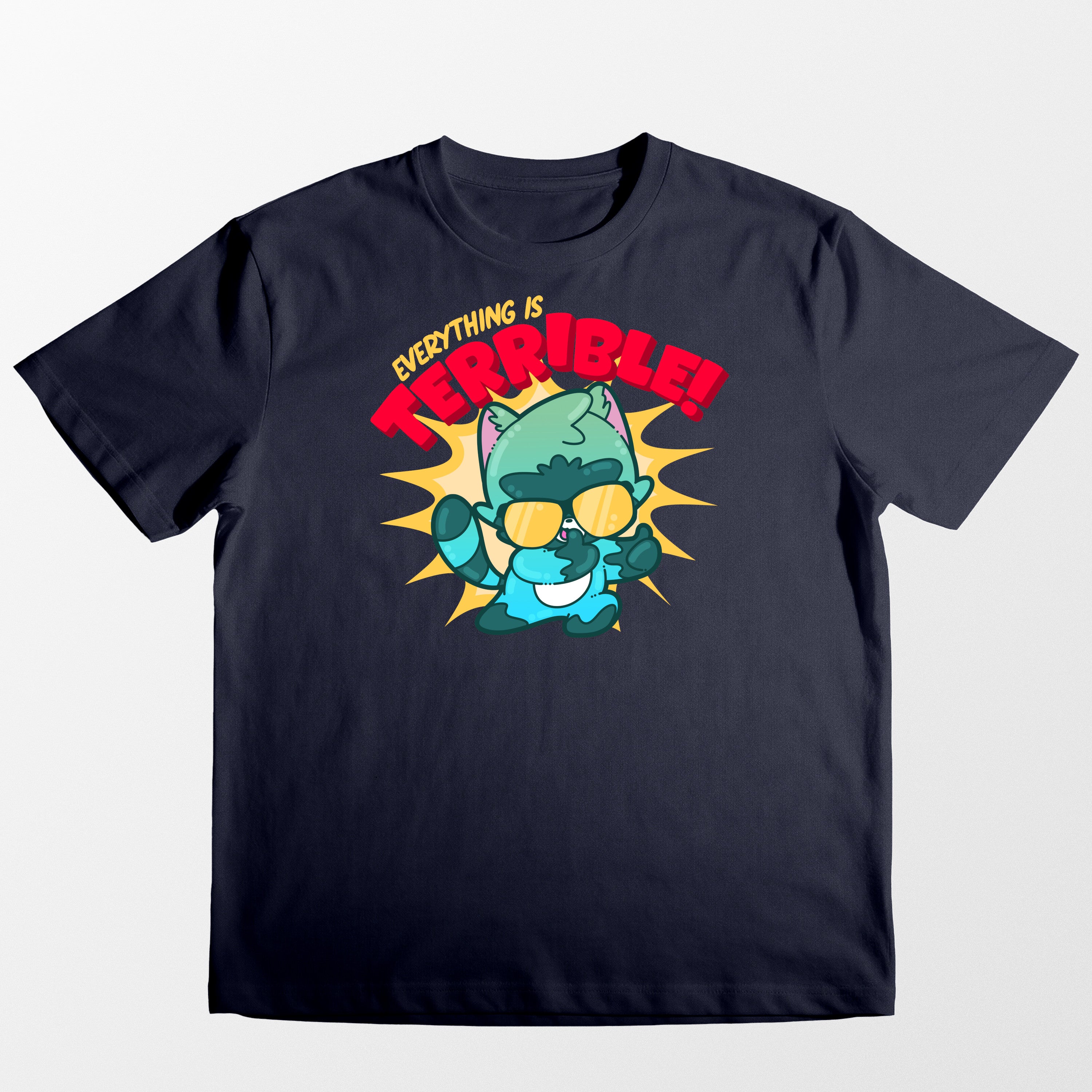 Everything Is Terrible - Tee