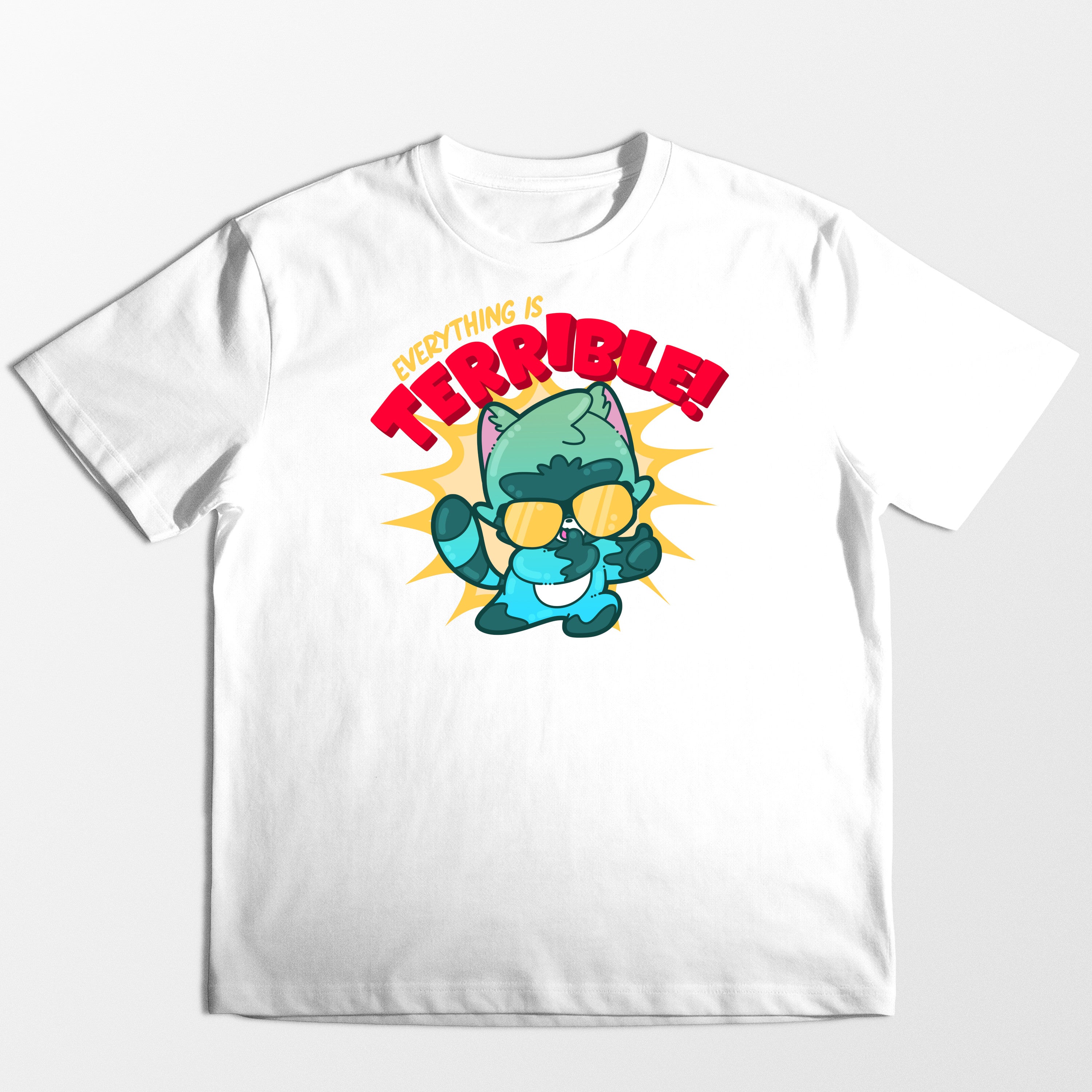 Everything Is Terrible - Tee