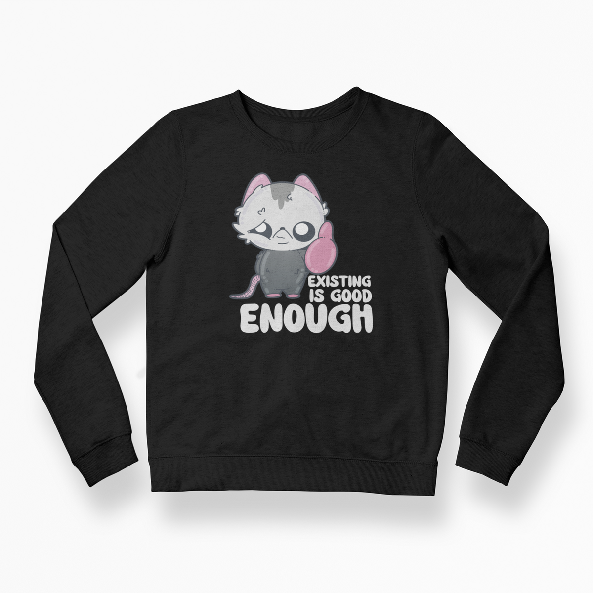 Existing Is Enough