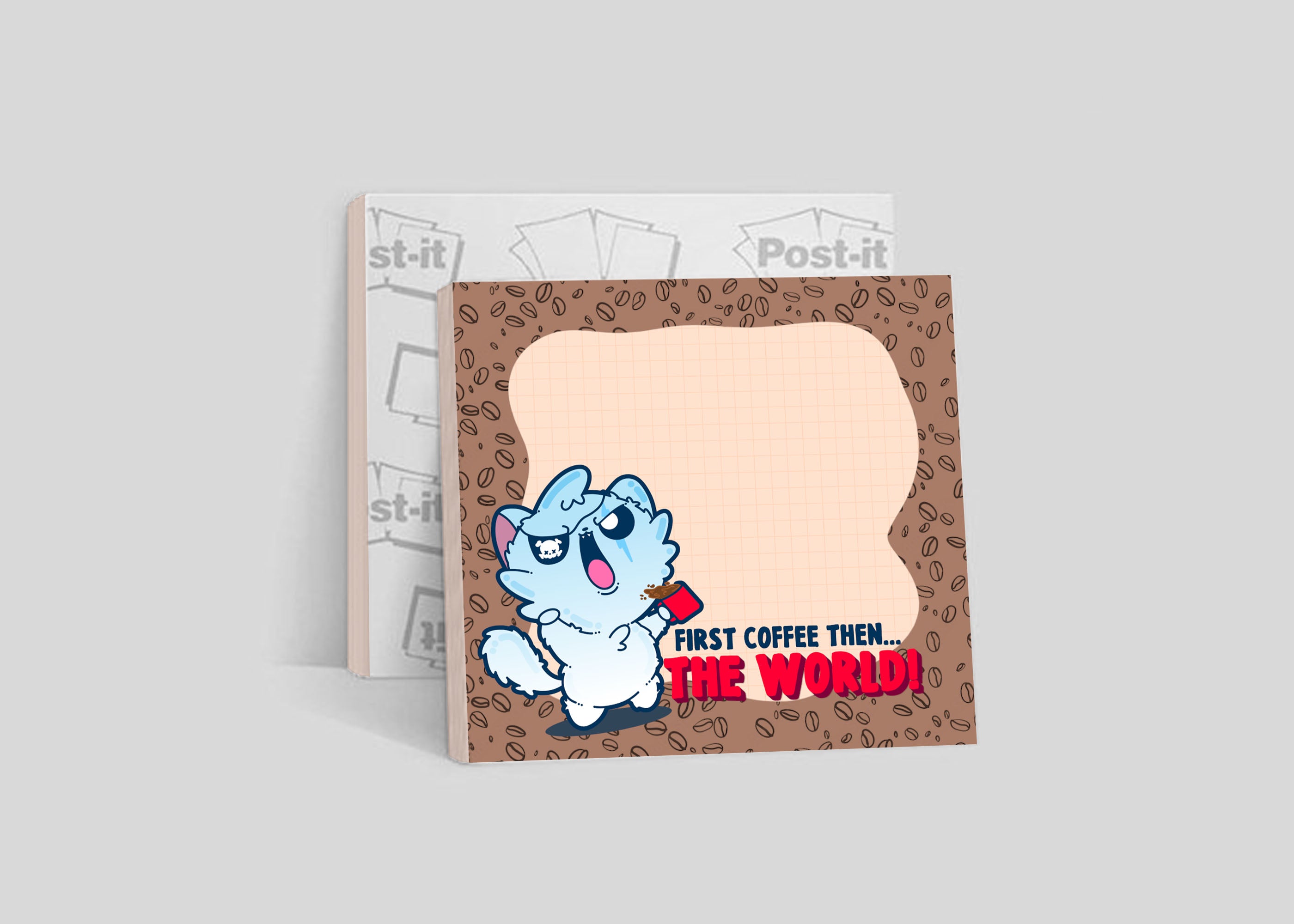Sticky Note - First Coffe Then the World
