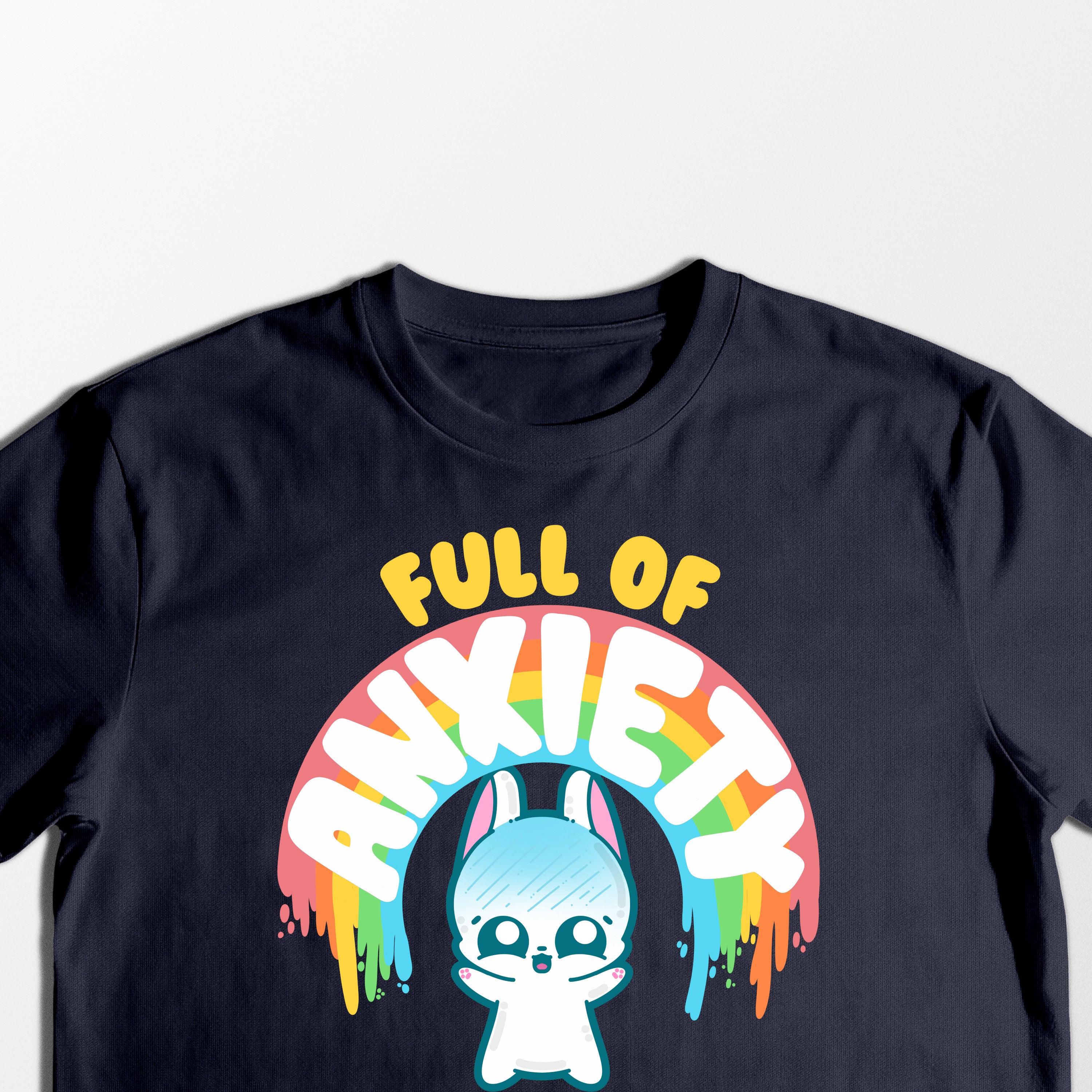 Full of Anxiety - Tee
