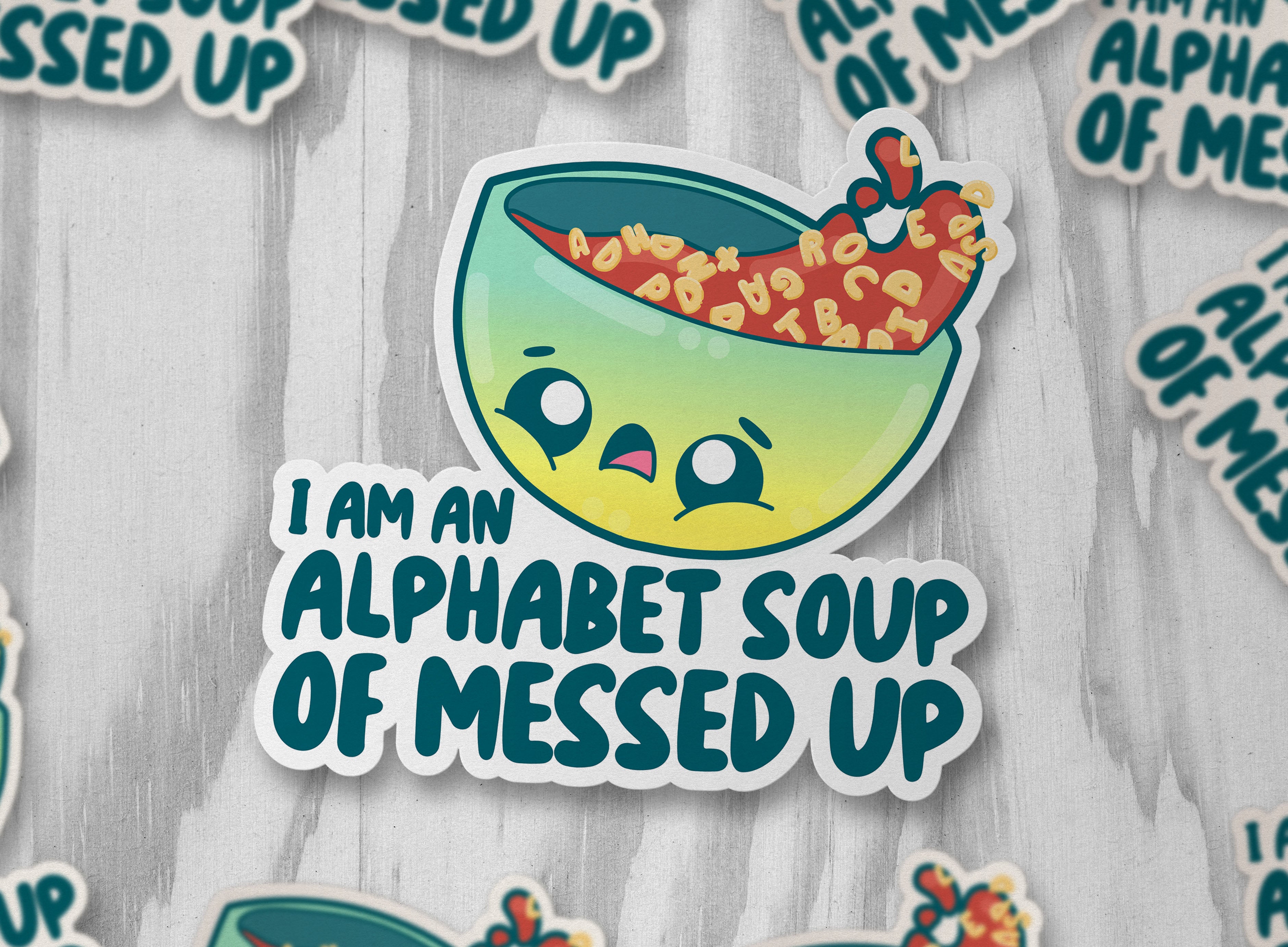 I Am An Alphabet Soup