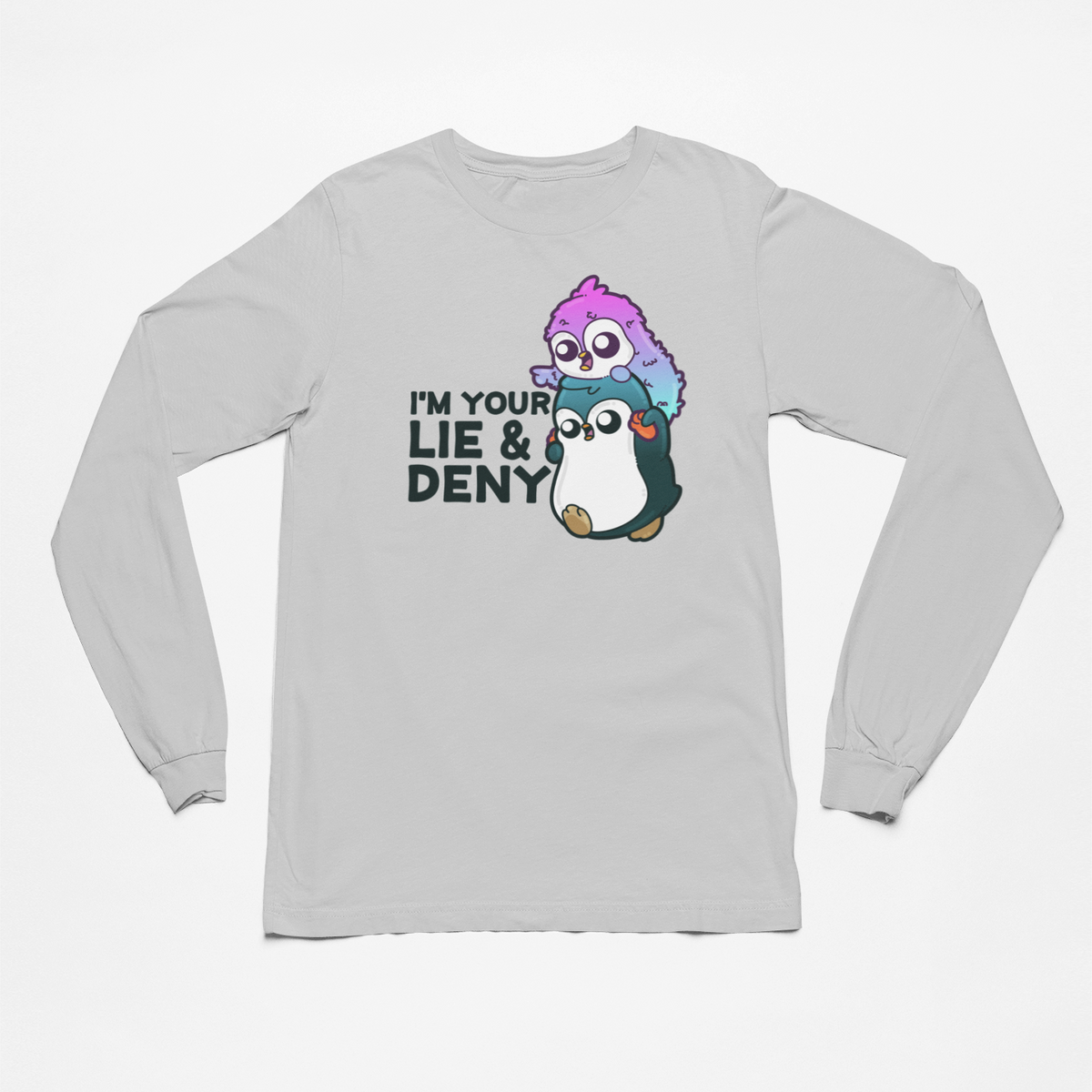 I'm Your Lie and Deny