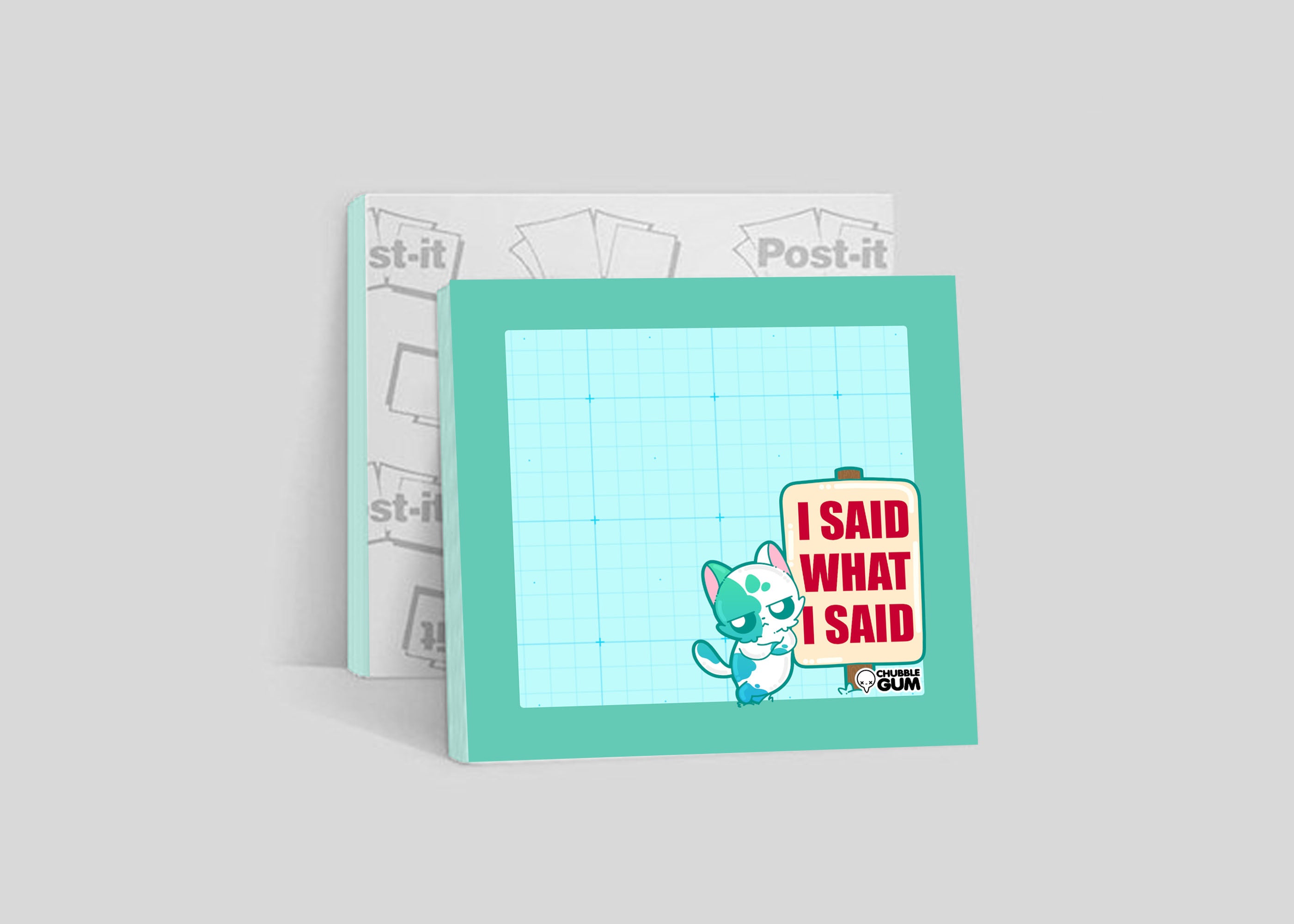 Sticky Note - I Said What I Said