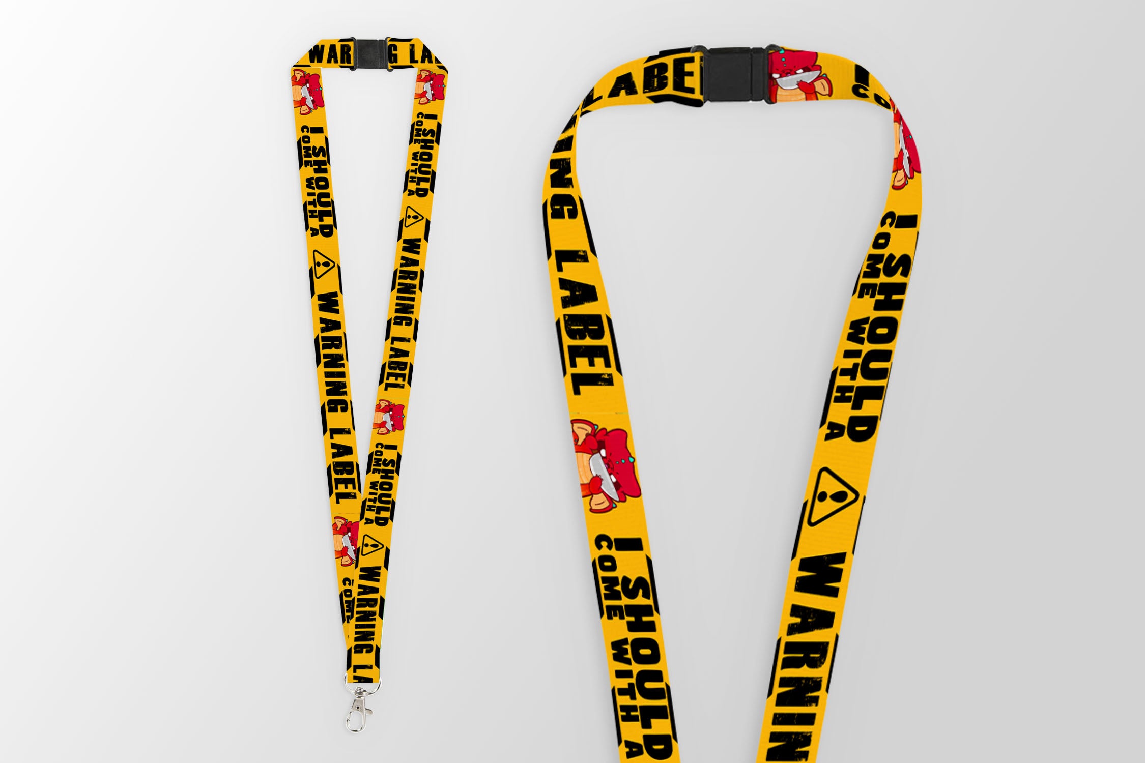 Lanyard - I Should Come With A Warning Label