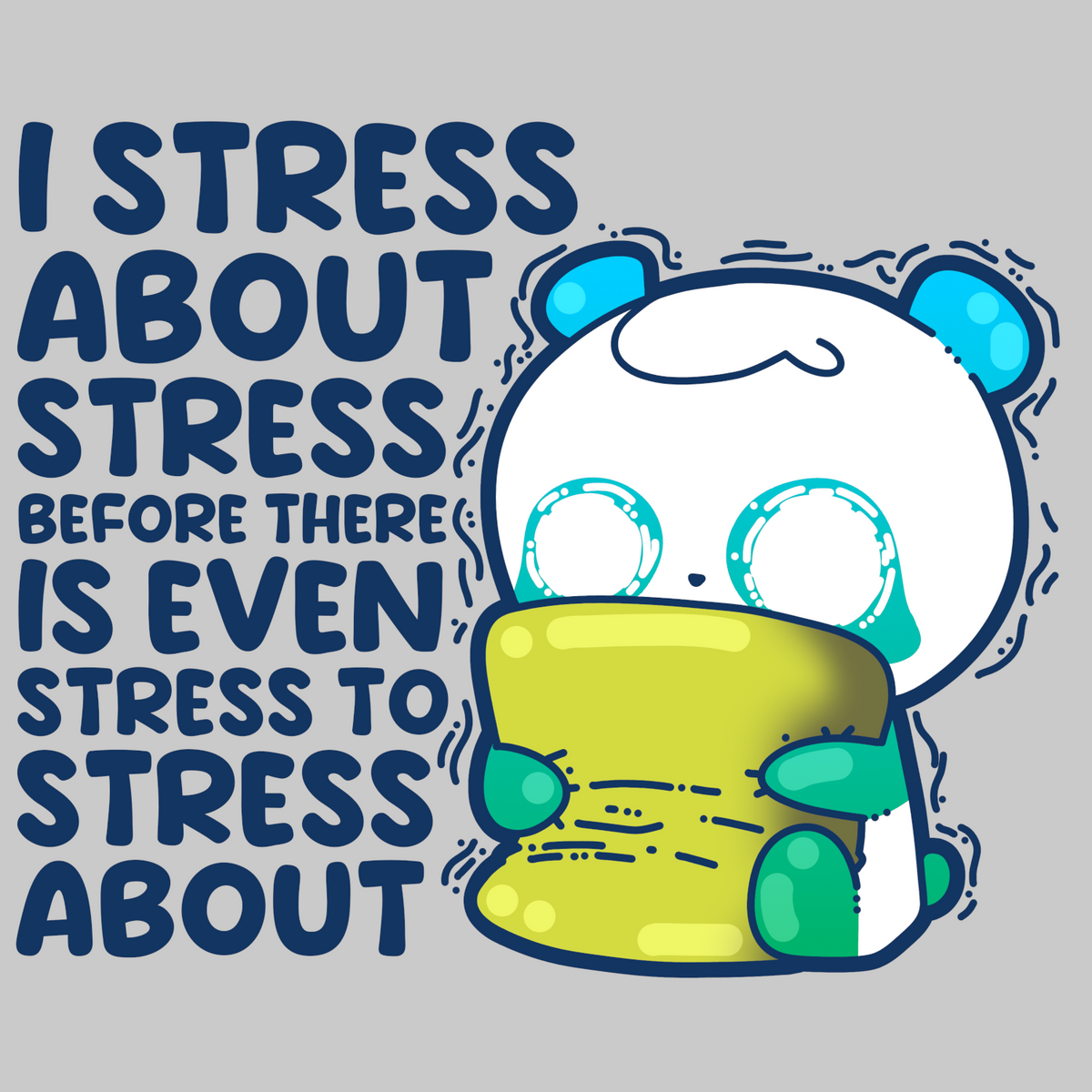 I Stress About Stress