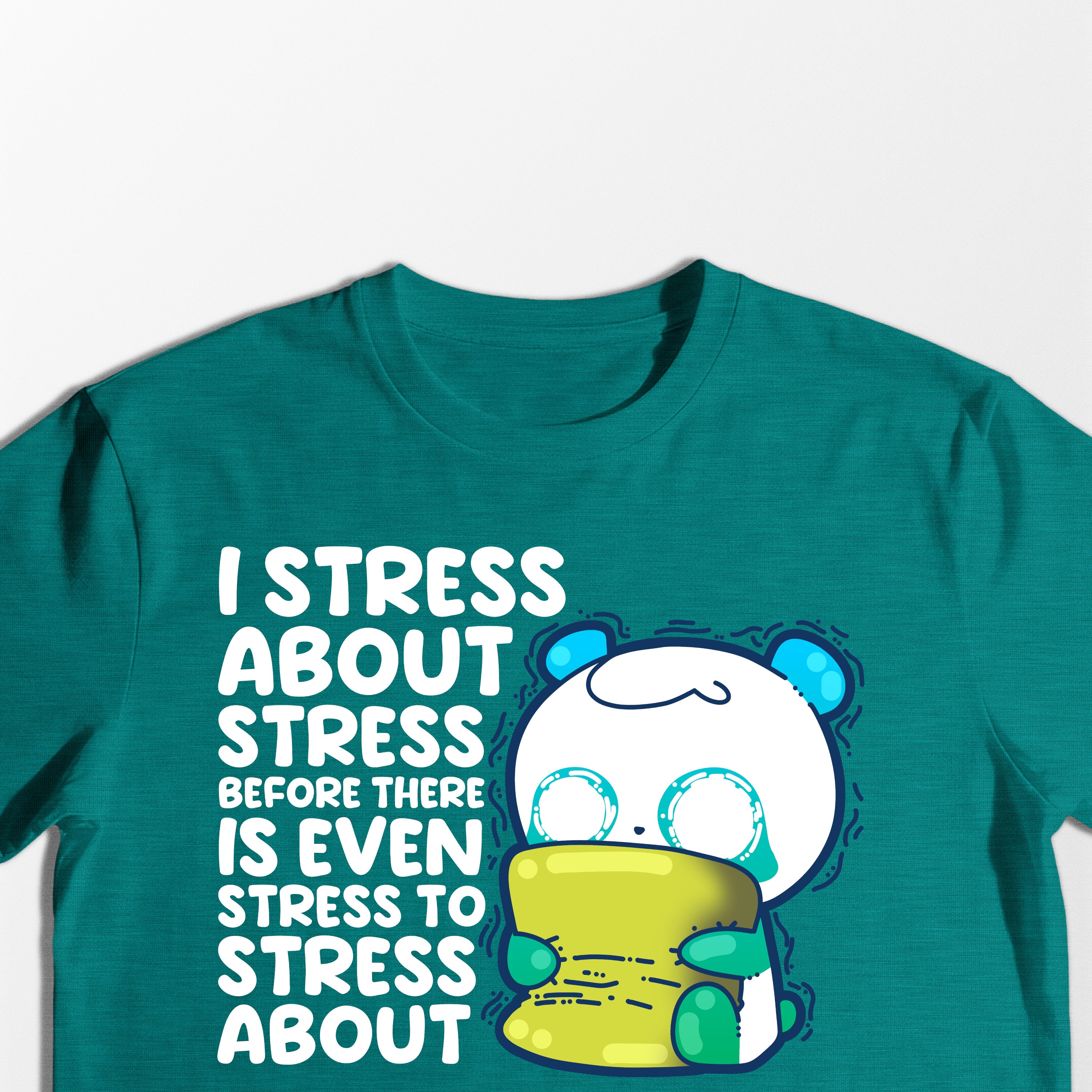 I Stress About Stress - Tee