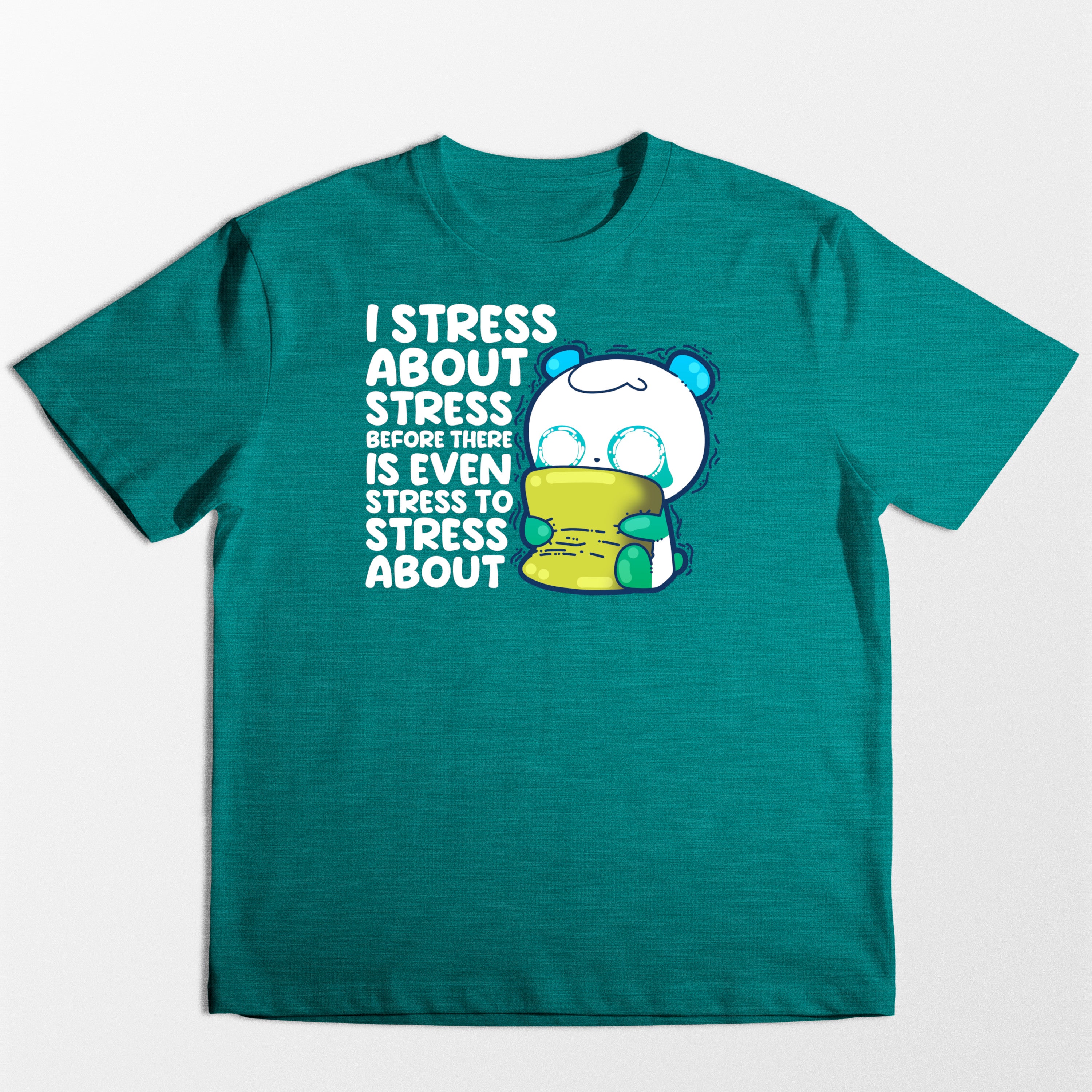 I Stress About Stress - Tee