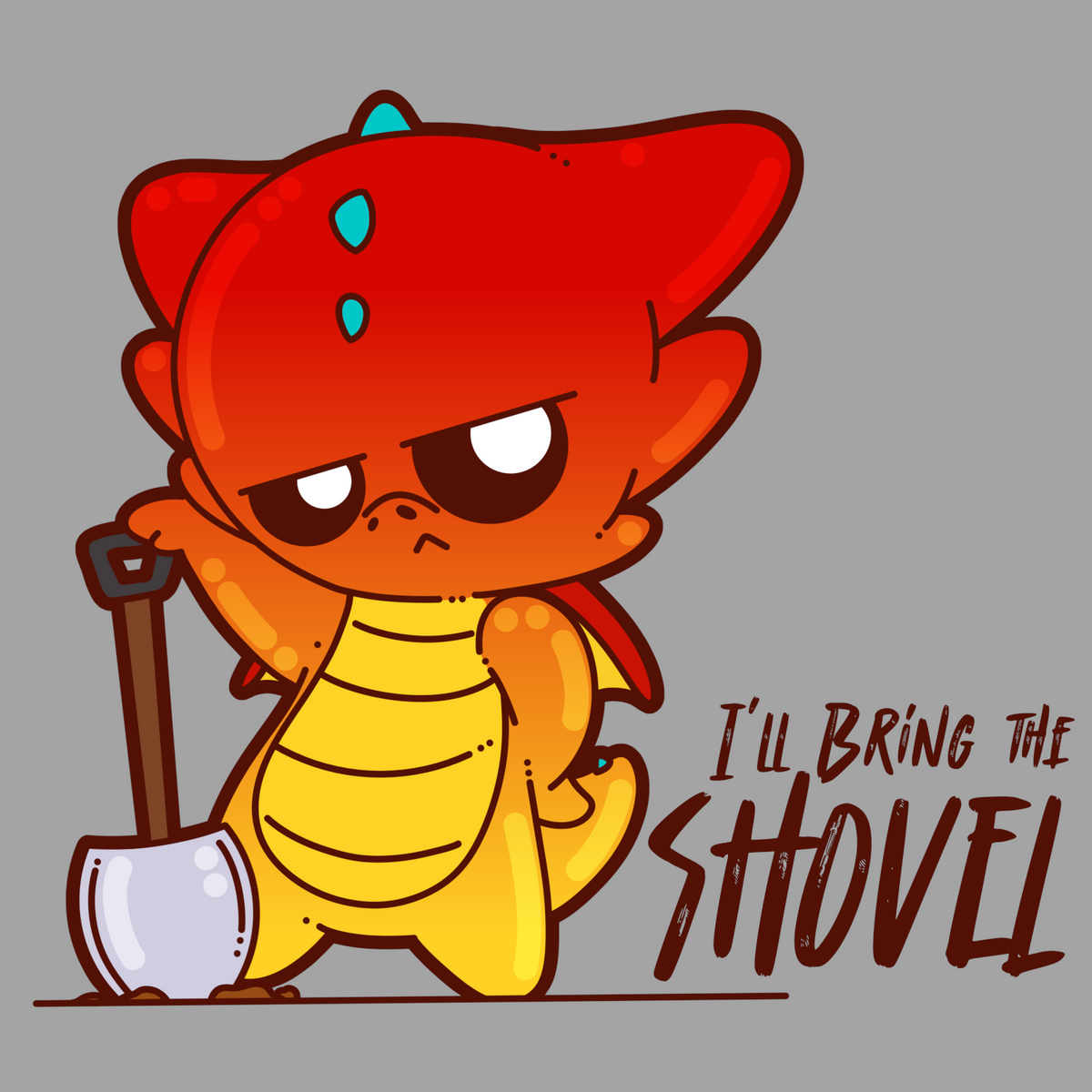I'll Bring the Shovel