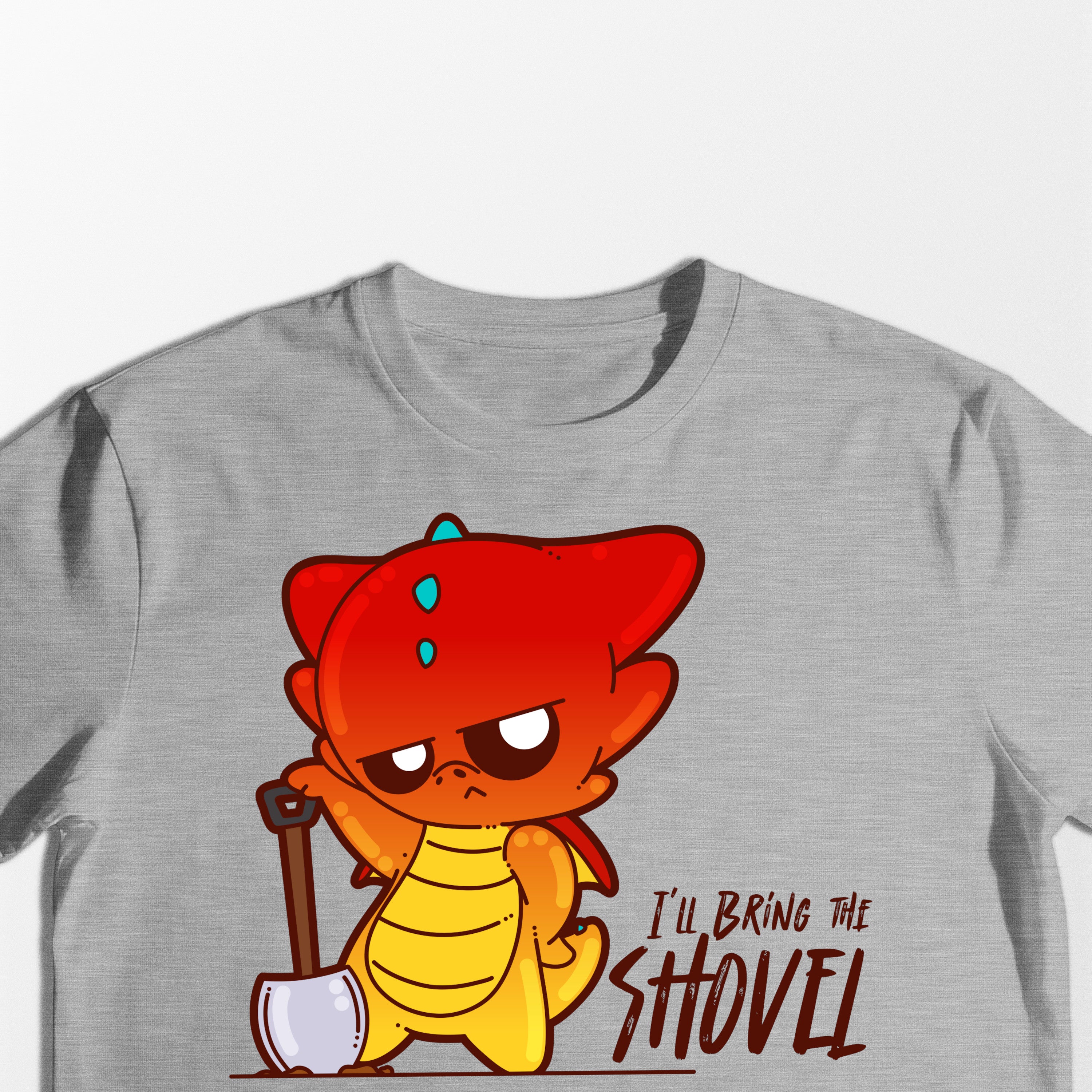 I'll Bring the Shovel - Tee