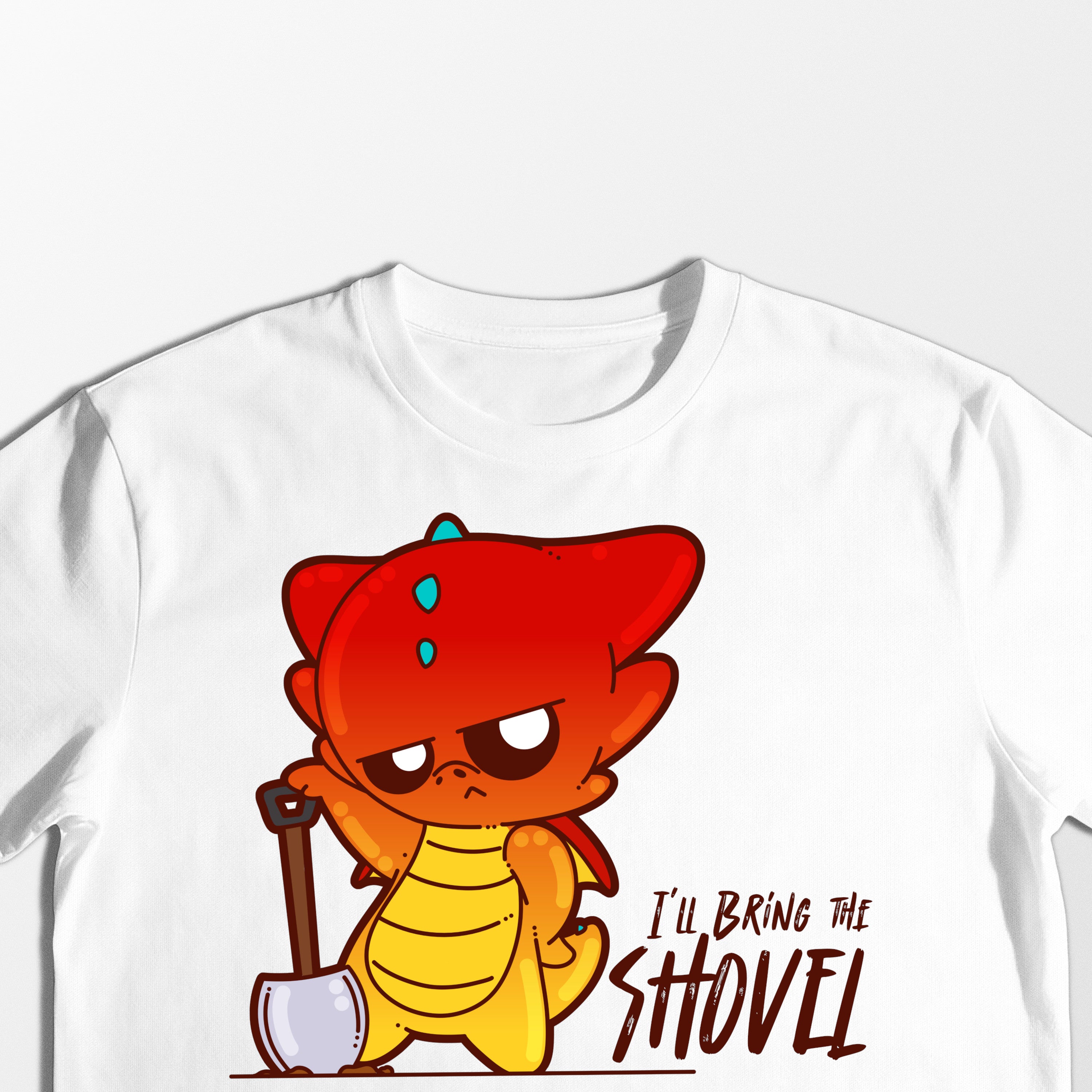 I'll Bring the Shovel - Tee