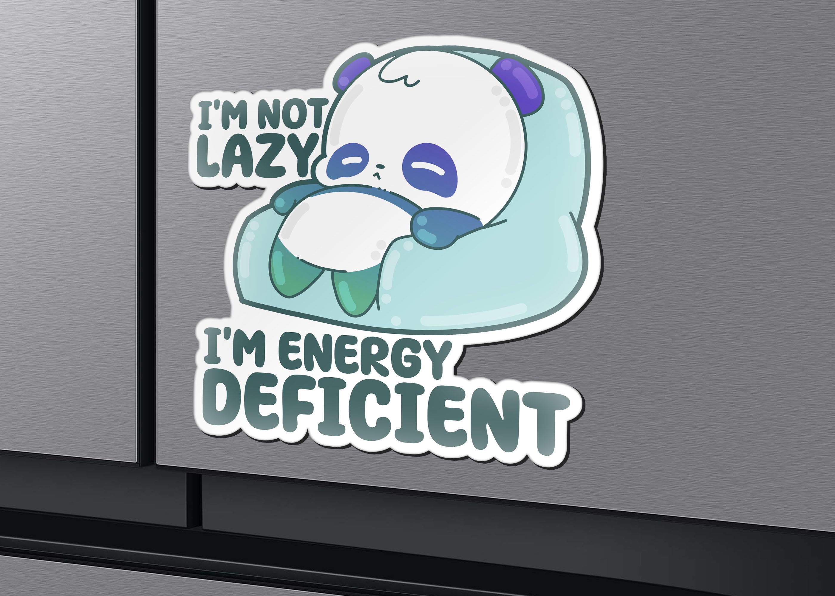 Magnet - I'm Not Lazy, I'm Energy Deficient - ChubbleGumLLC
