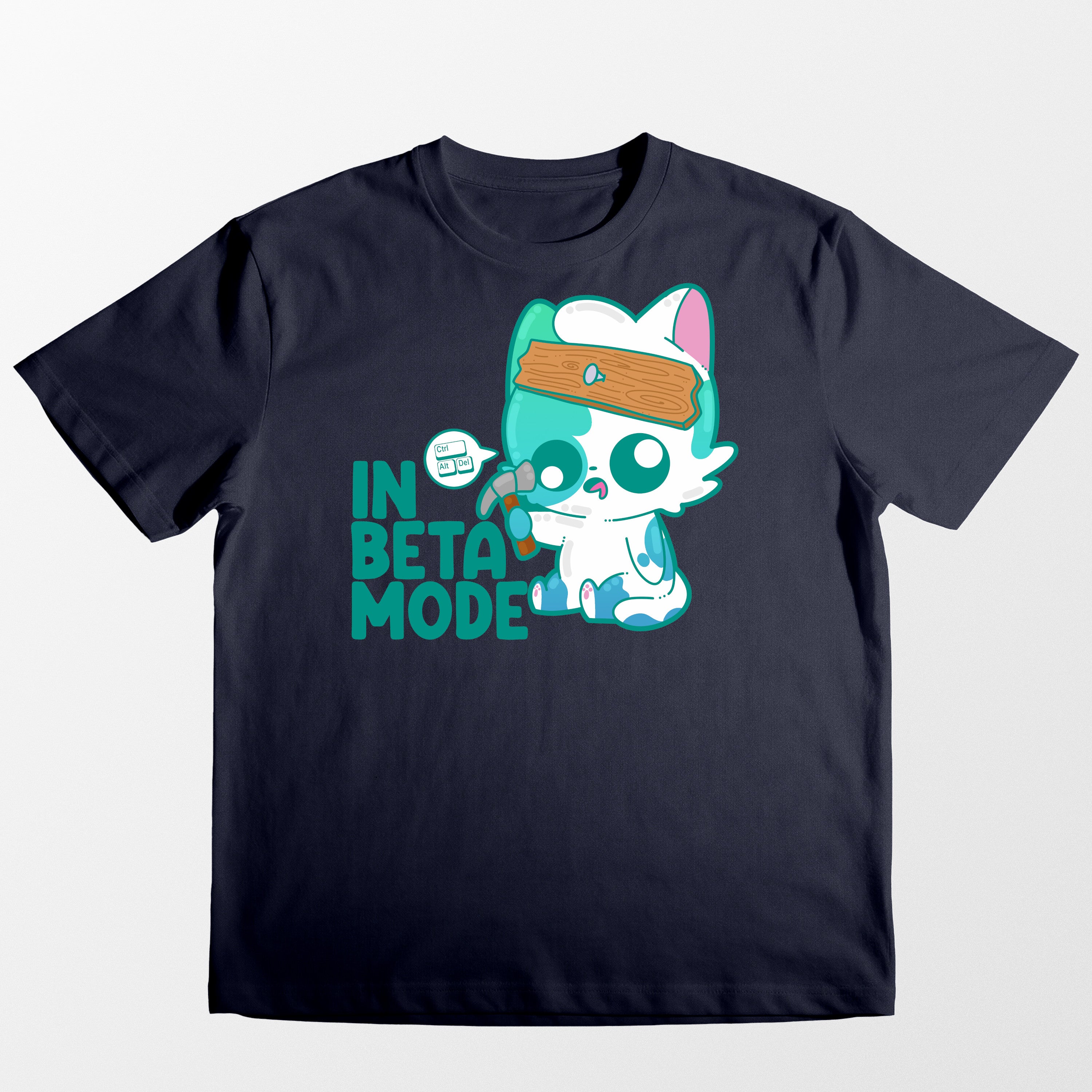 In Beta Mode - Tee