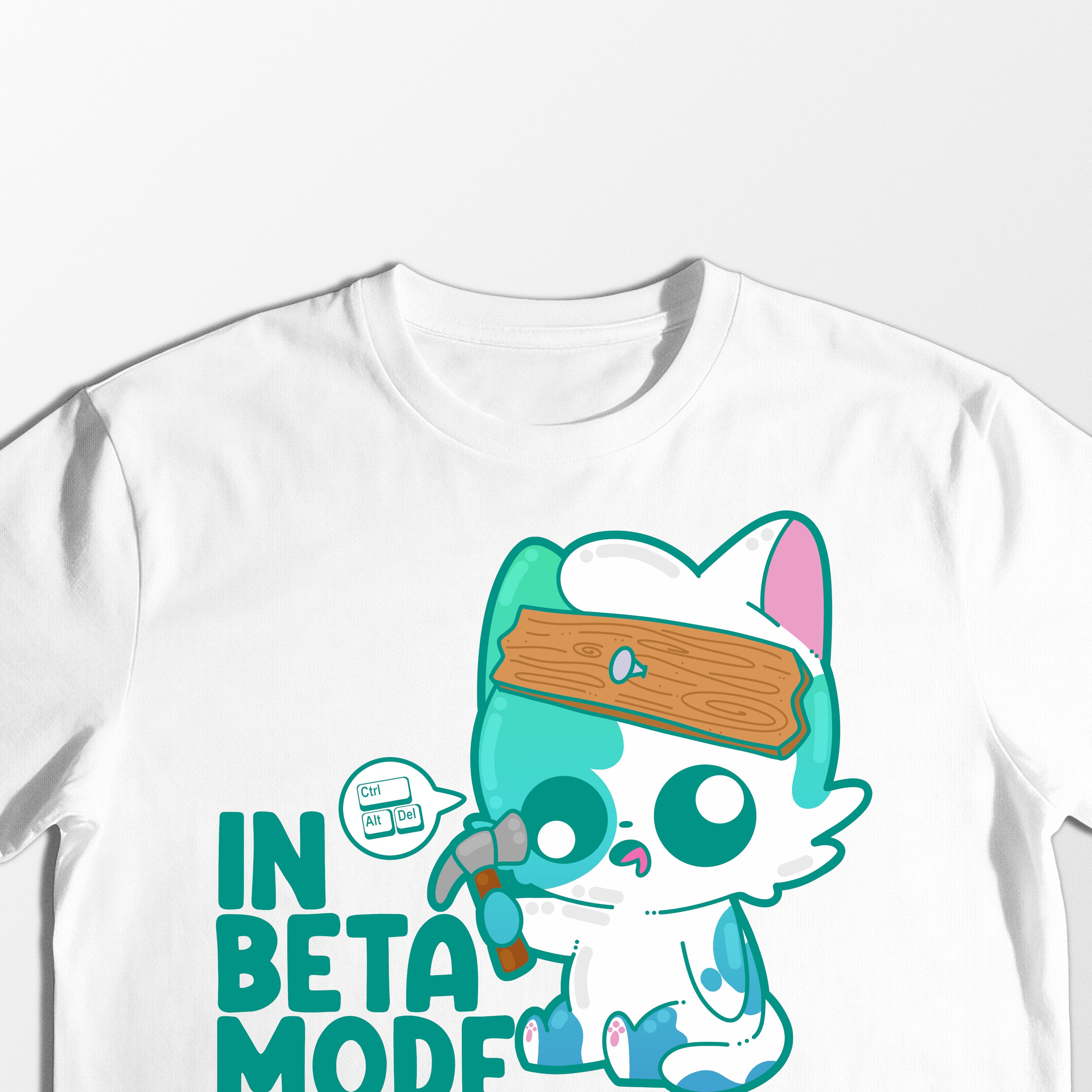 In Beta Mode - Tee