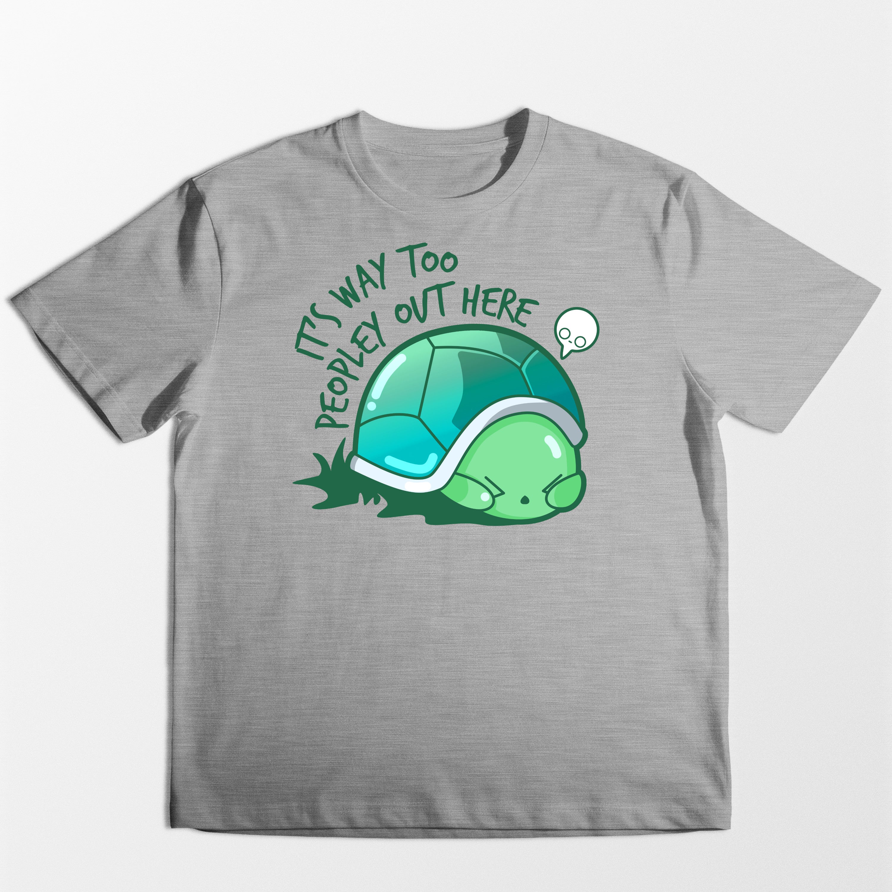 It's Way Too Peopley - Tee