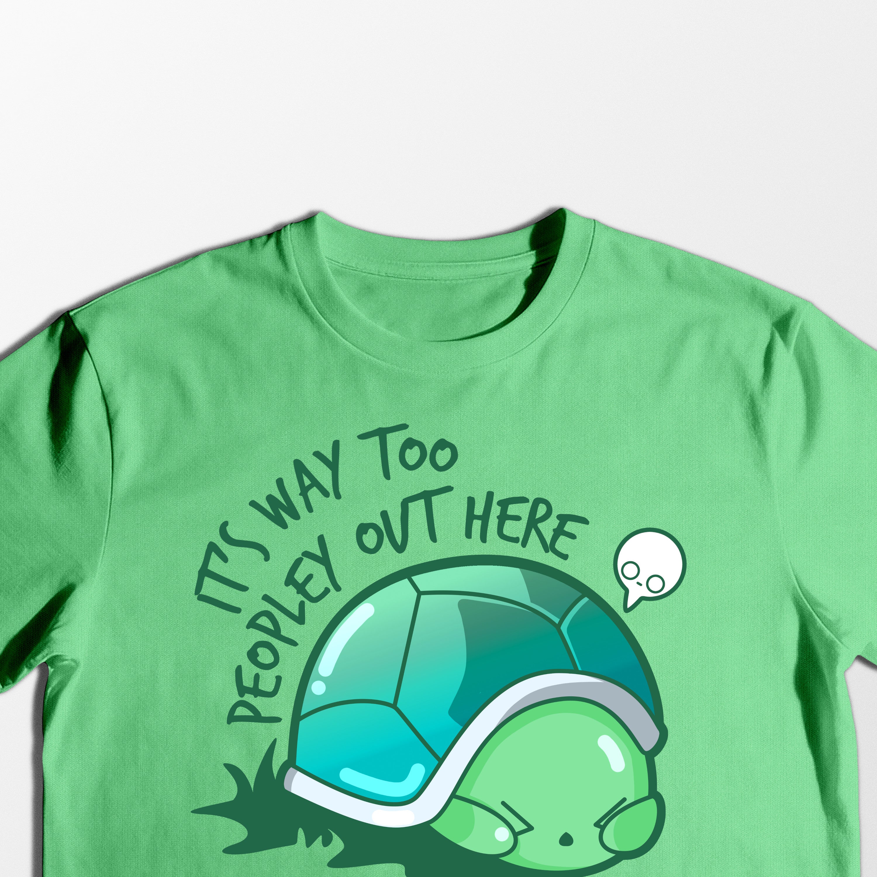 It's Way Too Peopley - Tee