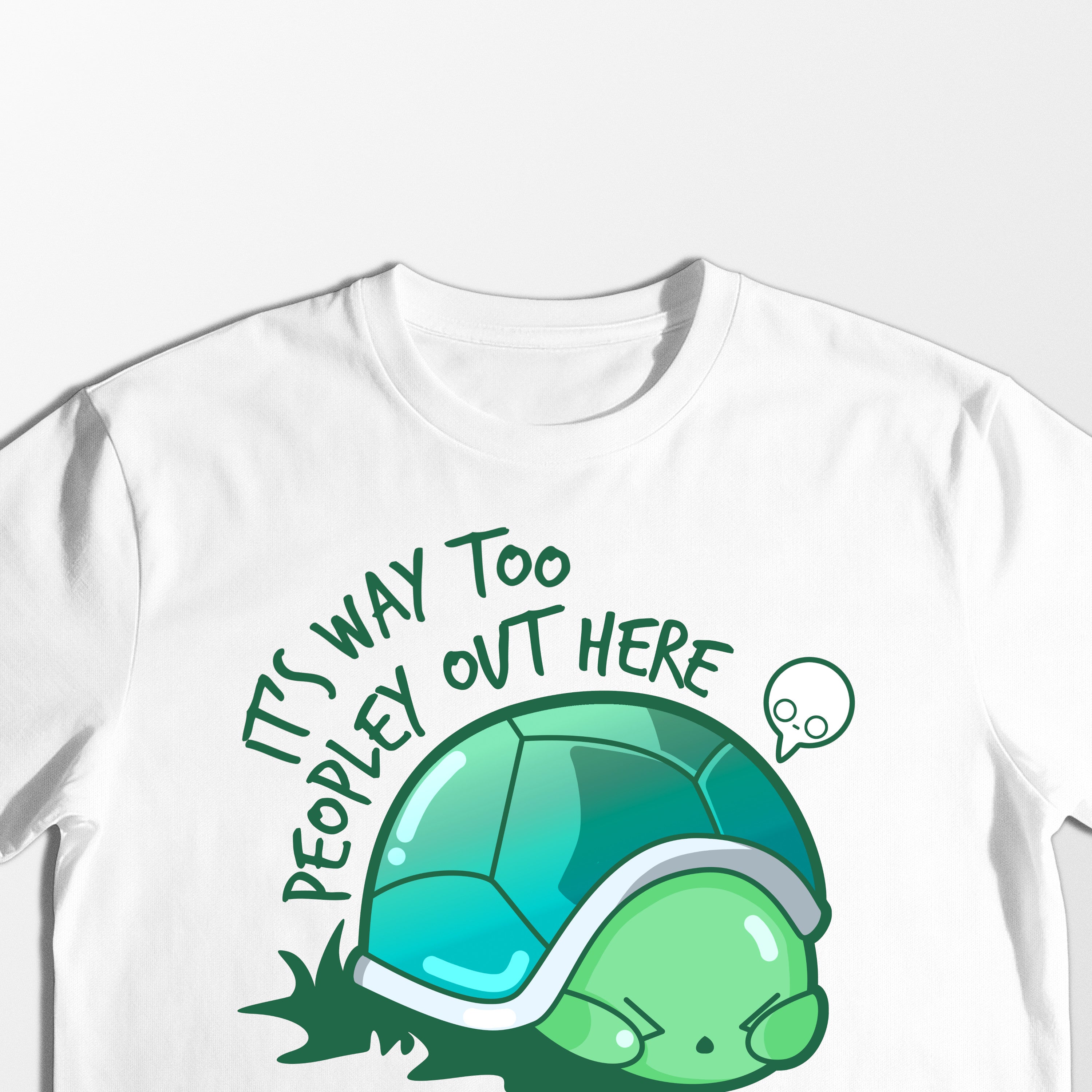 It's Way Too Peopley - Tee