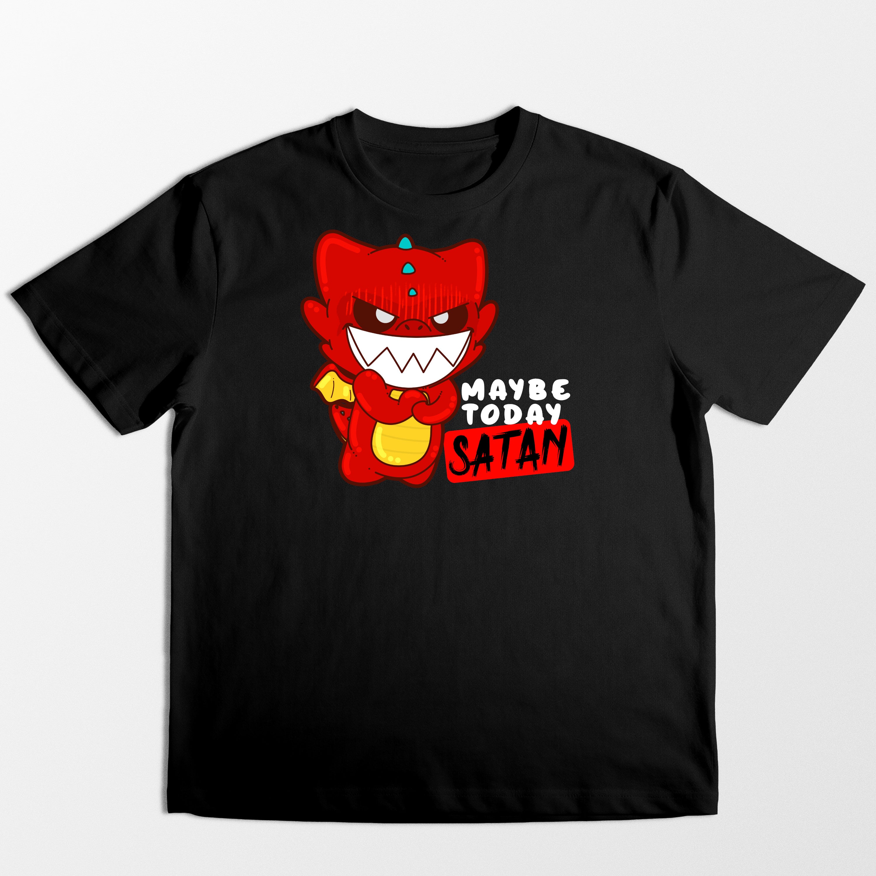Maybe Today Satan - Tee