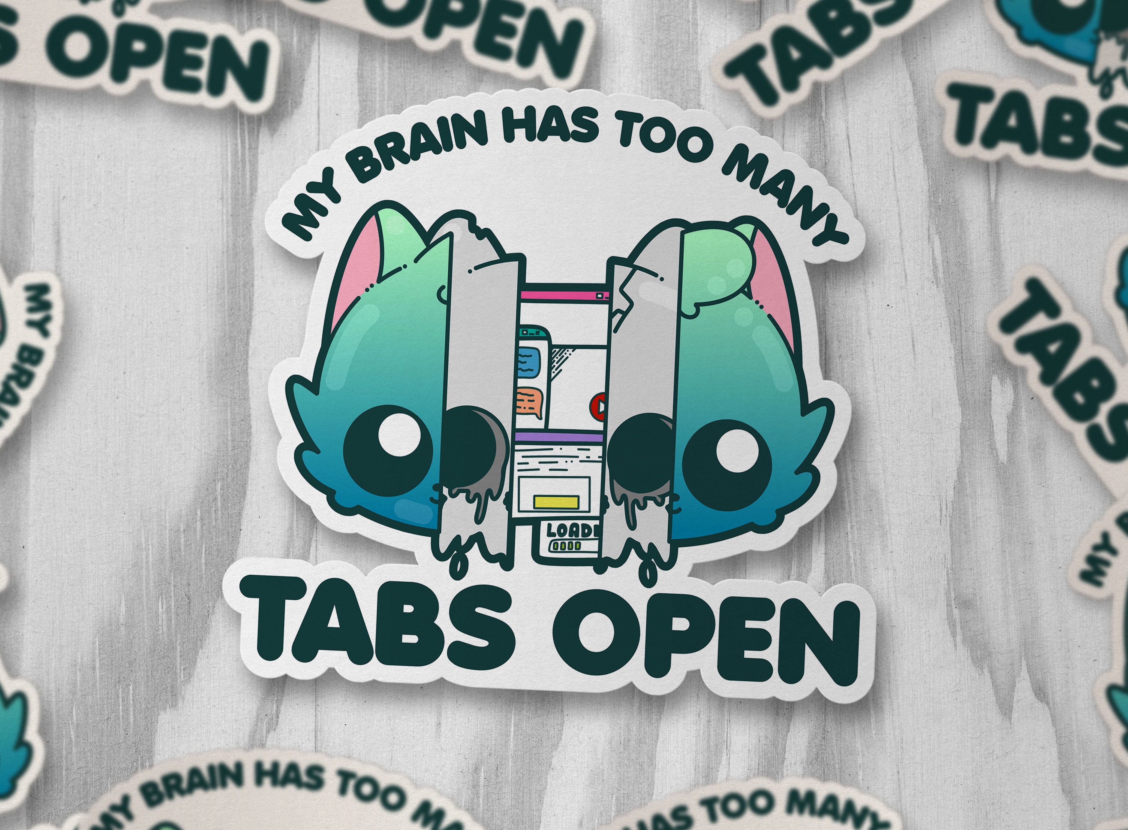 My Brain Has Too Many Tabs Open