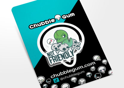 Acrylic Pin - Not Friendly - ChubbleGumLLC