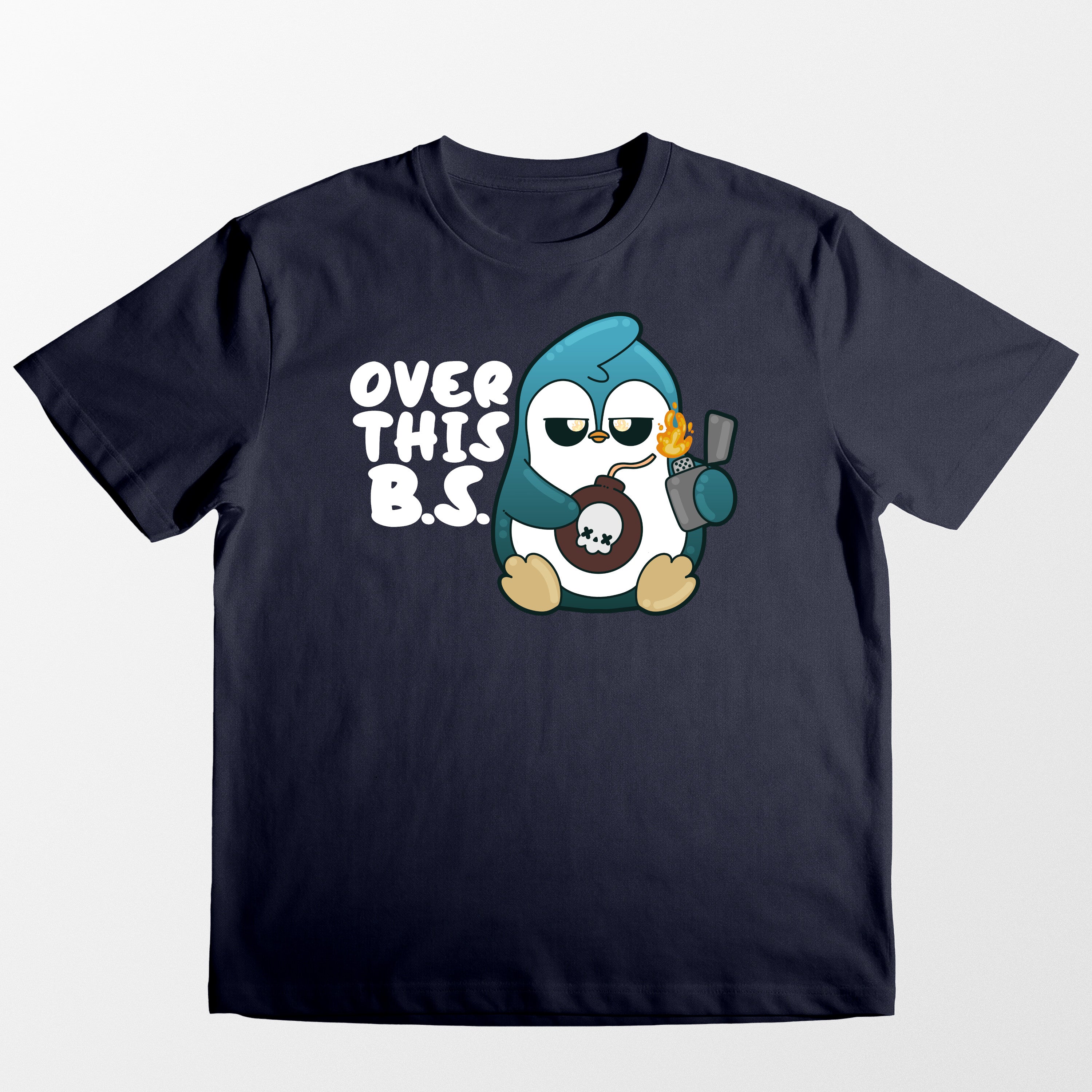 Over This BS - Tee
