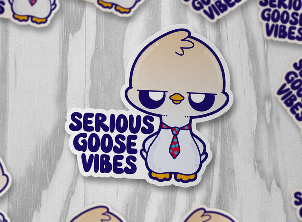 Serious Goose Vibes