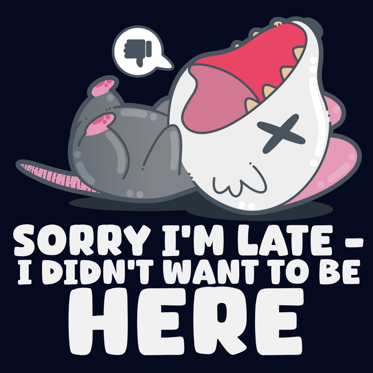 I Didn't Want To Be Here