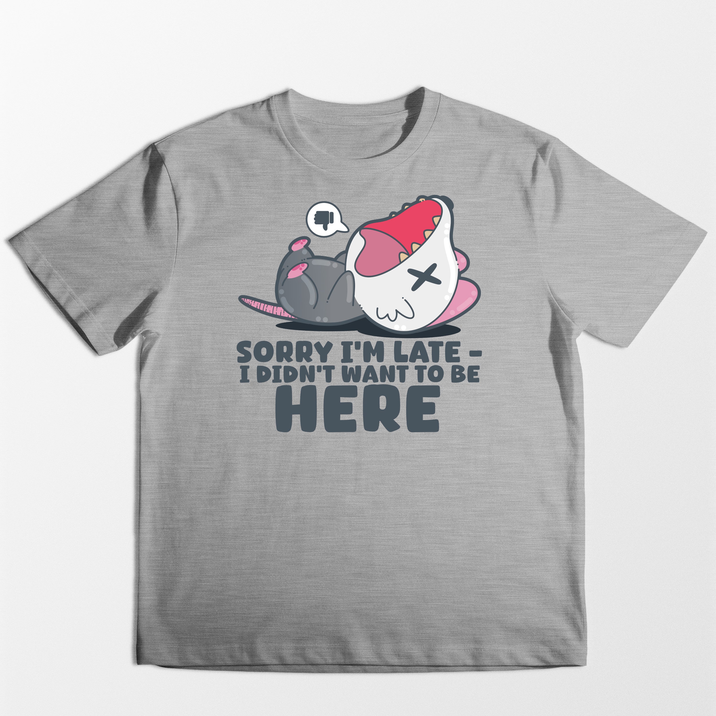 Sorry I'm Late - Tee