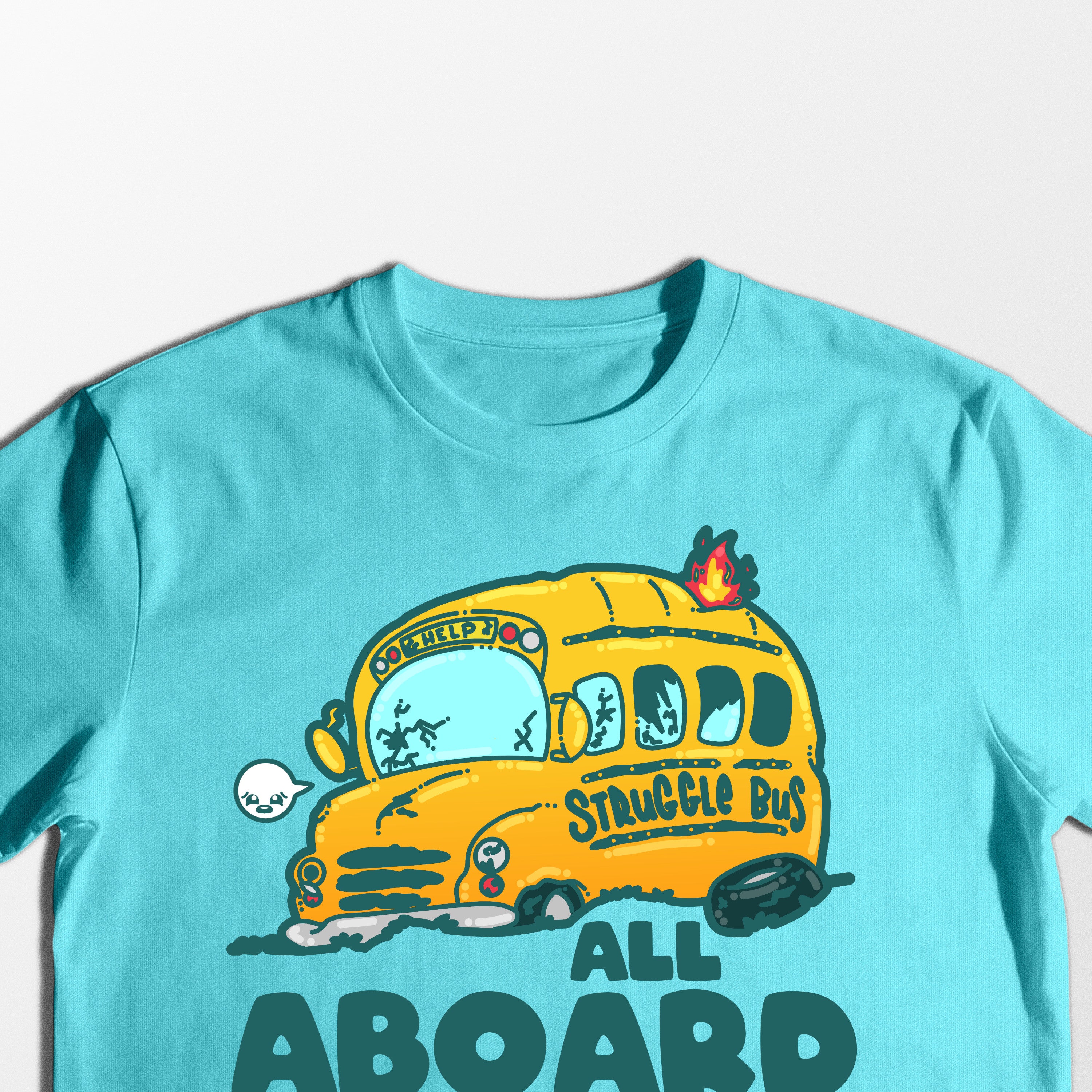 Struggle Bus - Tee