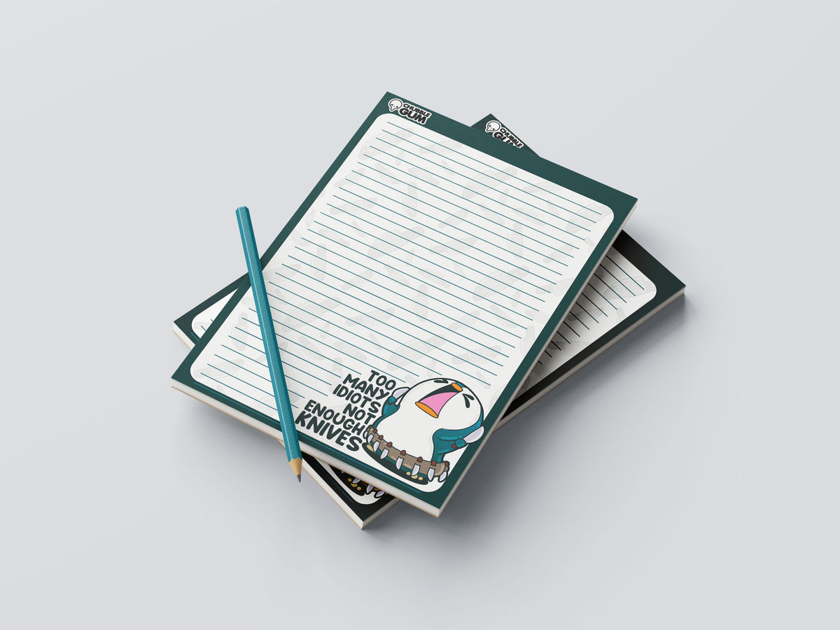 Notepad - Too Many Idiots Not Enough Knives