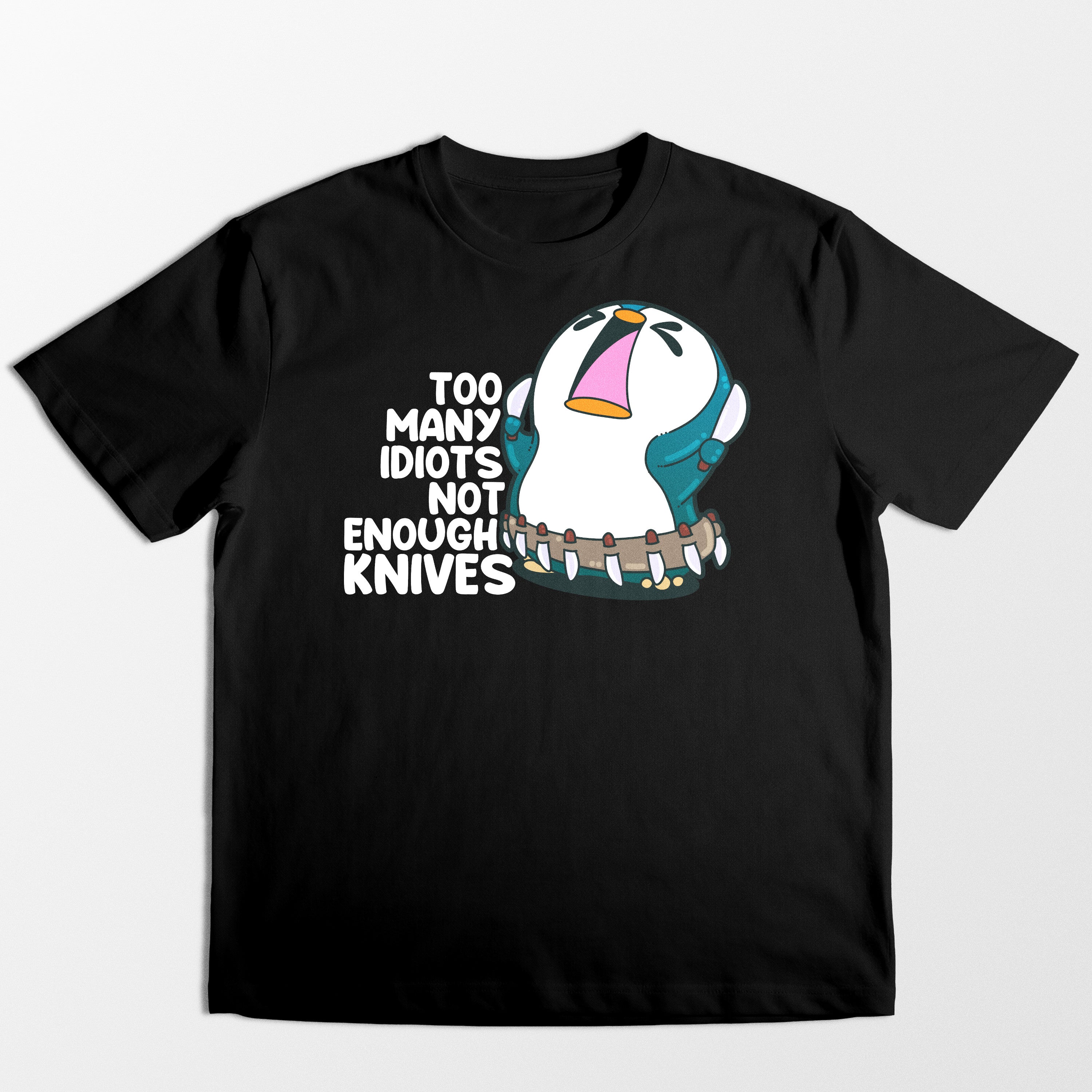 Too Many Idiots - Tee