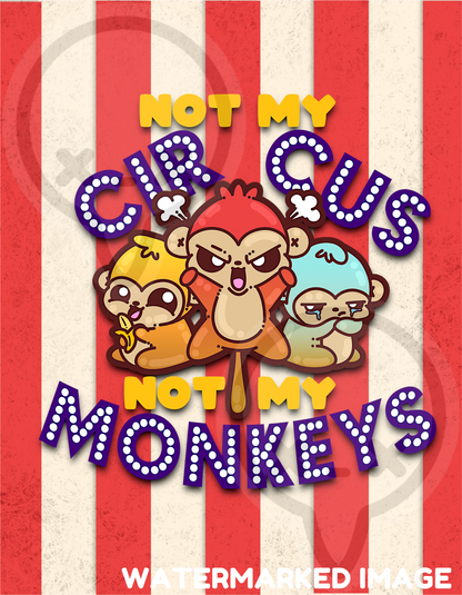 NOT MY CIRCUS - Throw Blanket 60 in X 80 in - ChubbleGumLLC